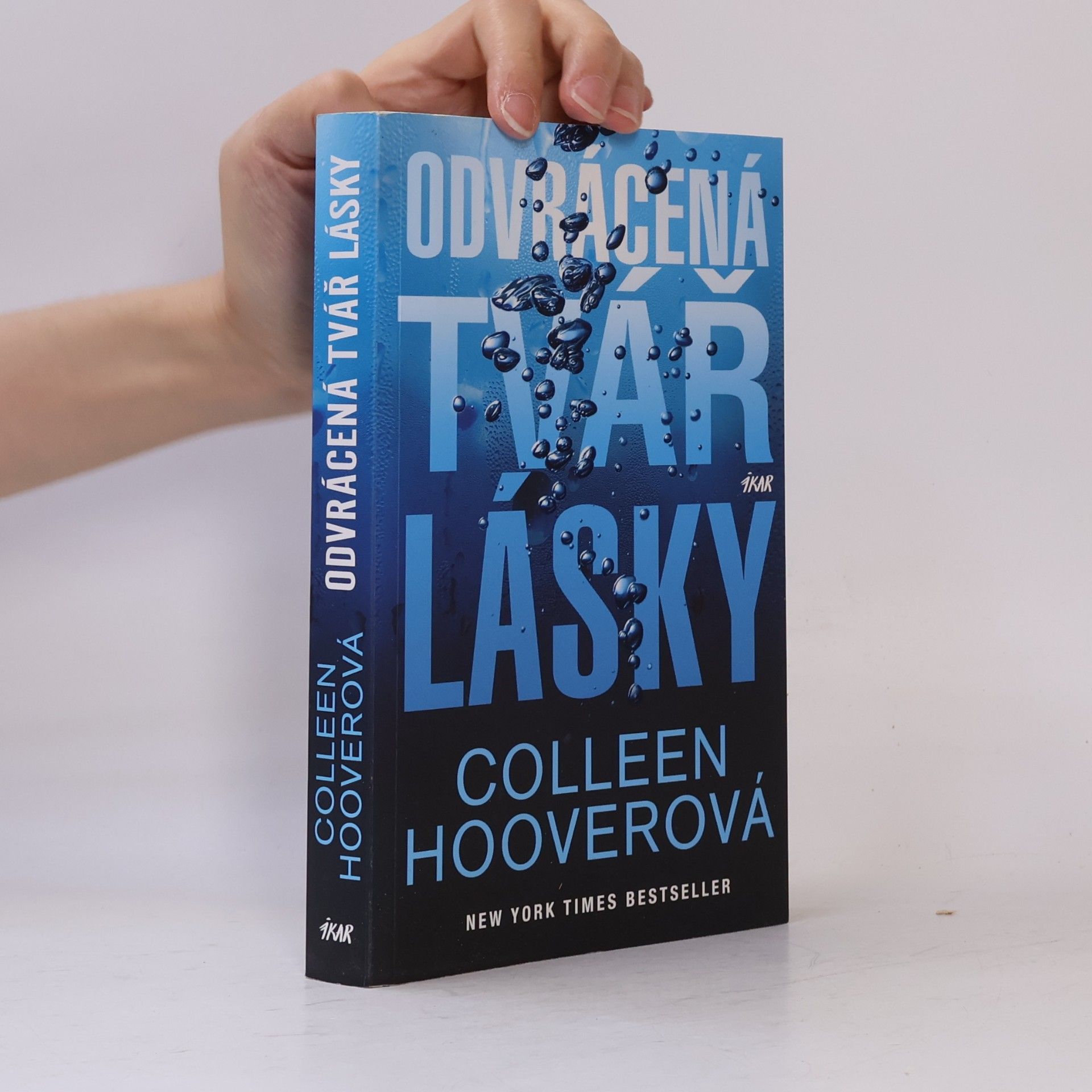 Colleen Hoover Odvrácená tvář lásky