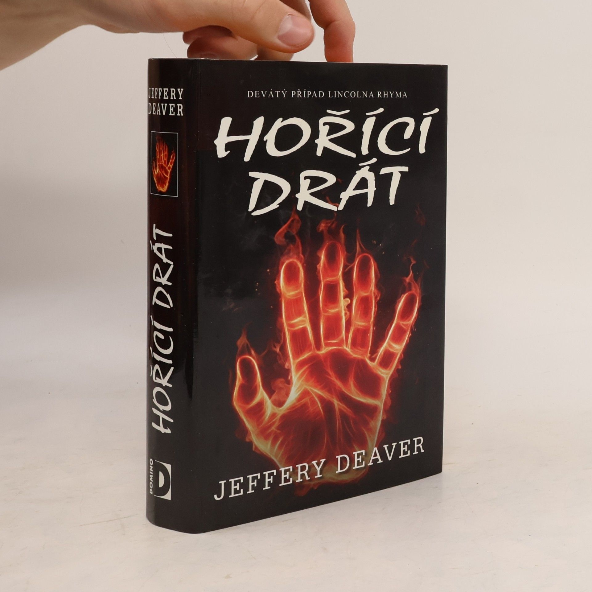 Jeffery Deaver Hořící drát