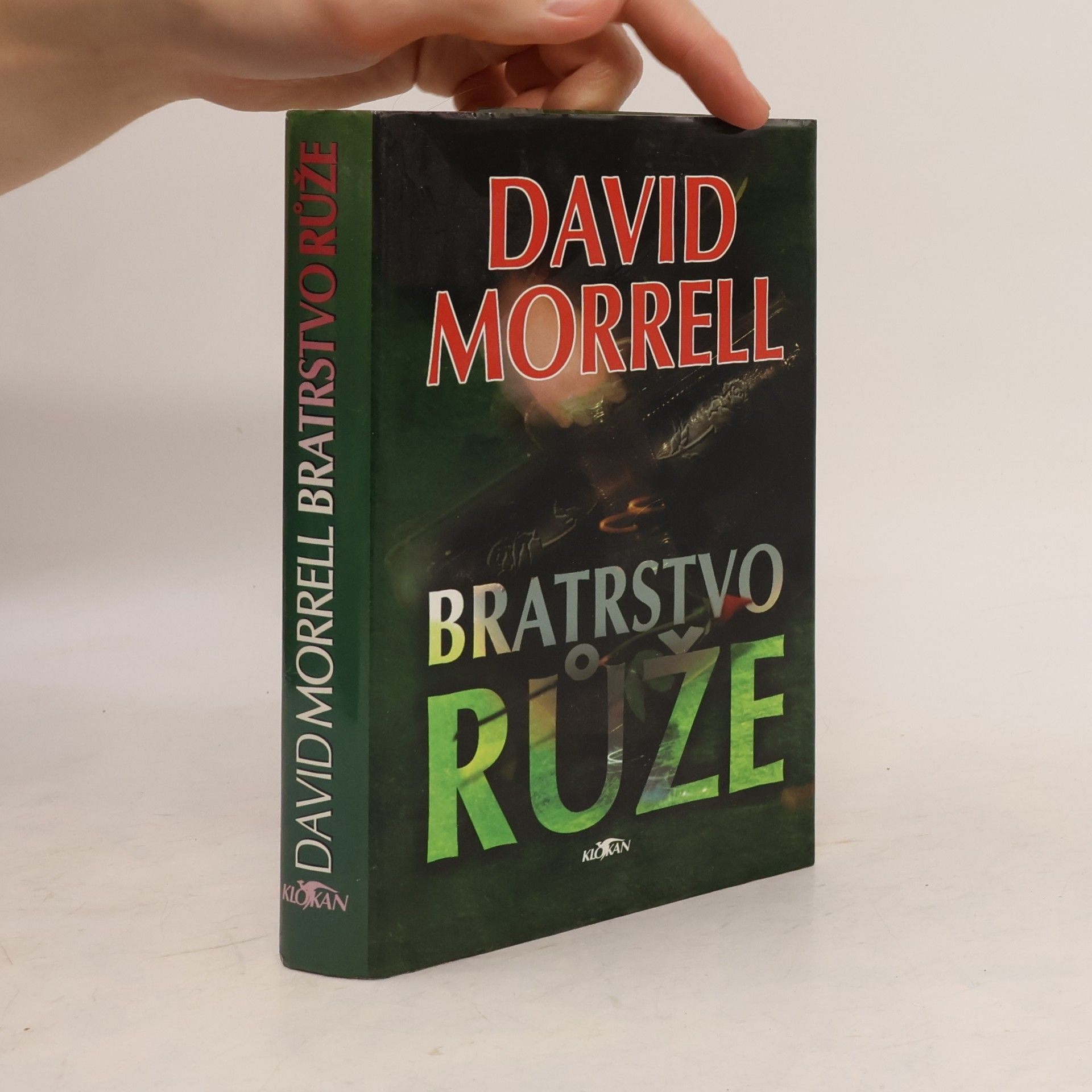 David Morrell Bratrstvo růže