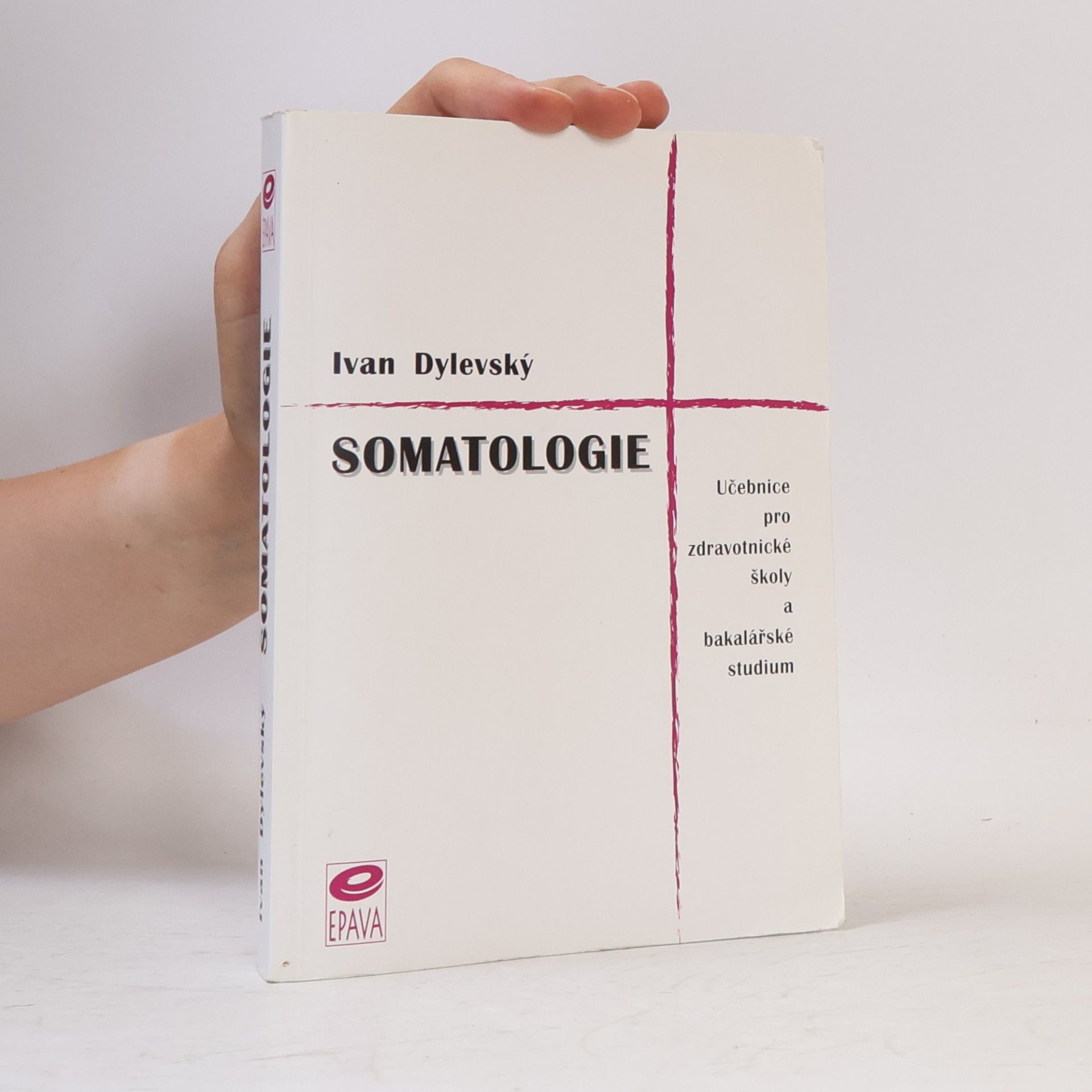 Ivan Dylevský Somatologie