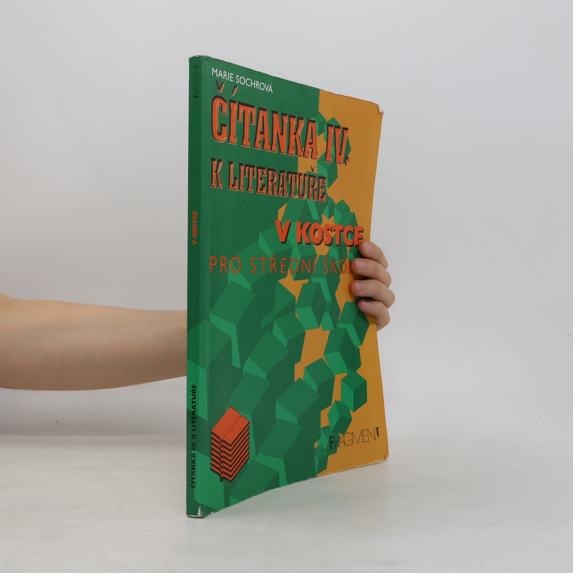 Marie Sochrová Čítanka IV. k literatuře v kostce pro střední školy