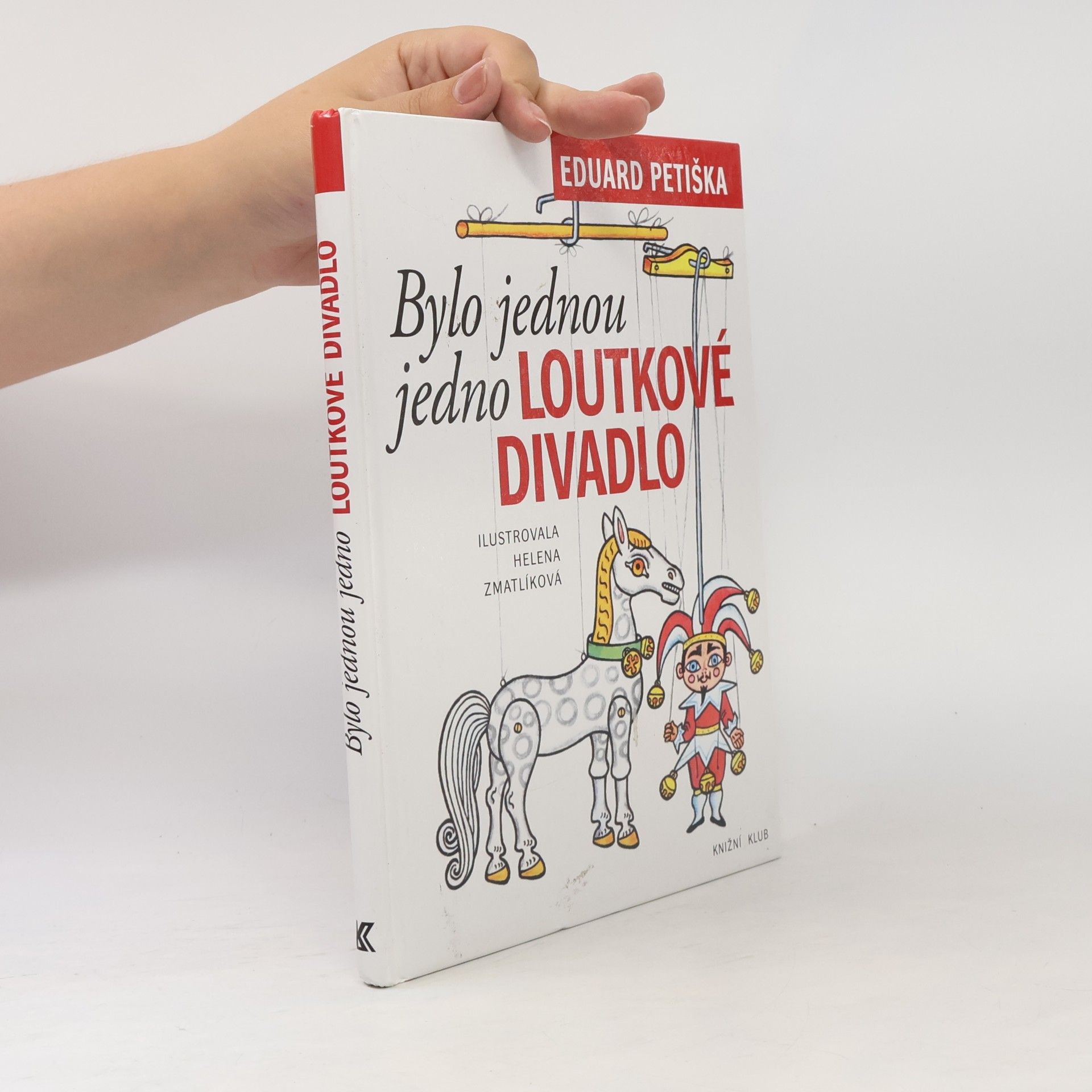 Eduard Petiška Bylo jednou jedno loutkové divadlo