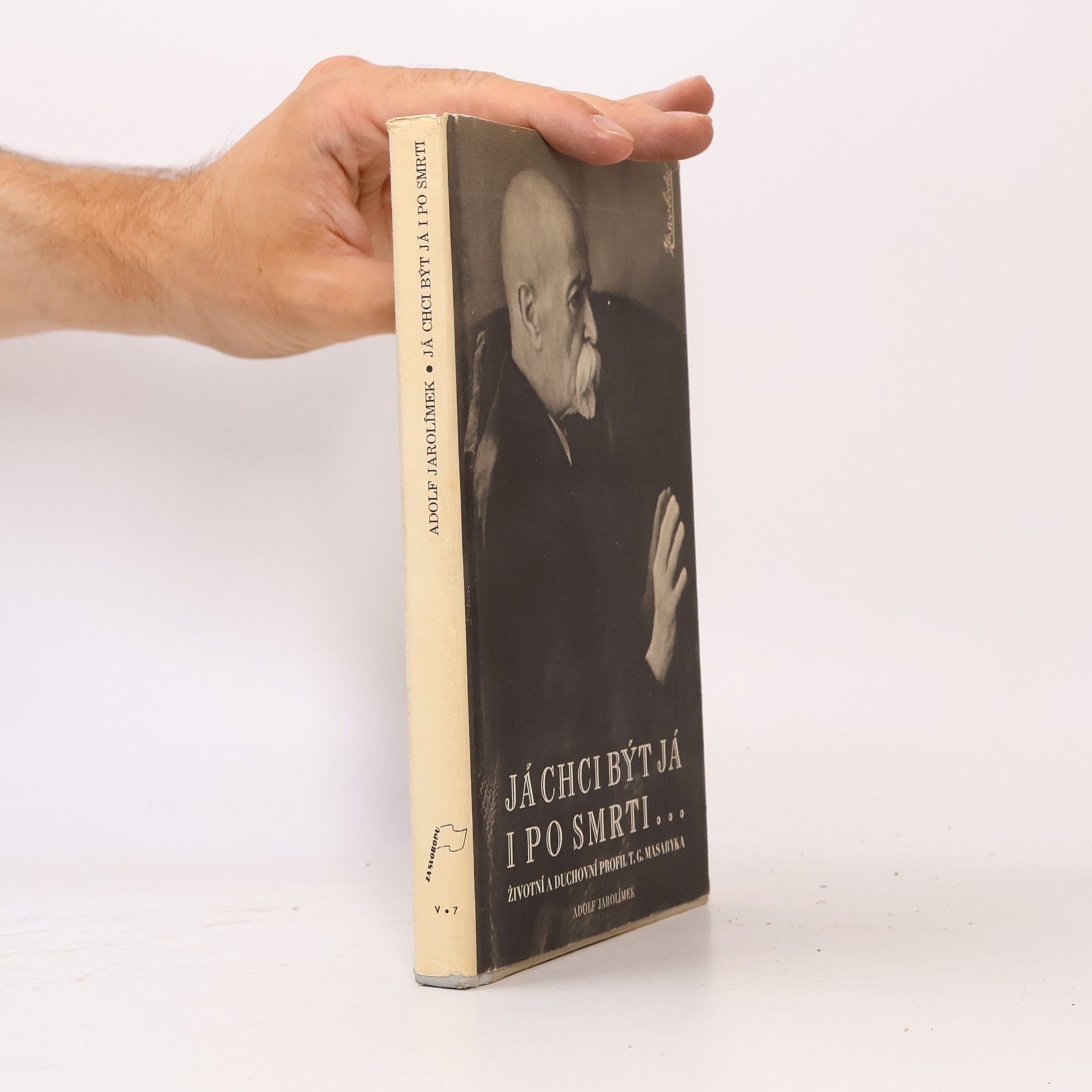 Adolf Jarolímek Já chci být já i po smrti