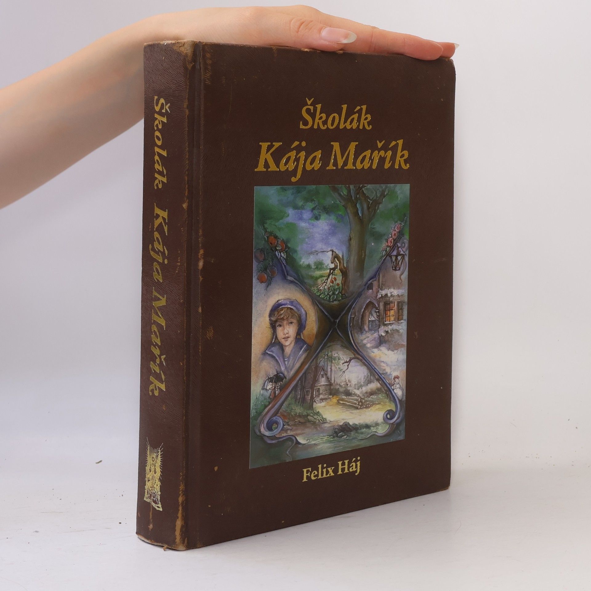 Felix Háj Školák Kája Mařík. I. - IV. díl