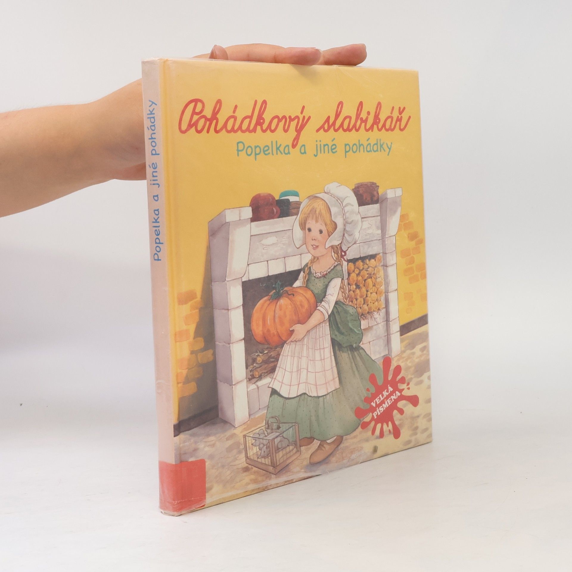 Kolektiv autorů Pohádkový slabikář. Popelka a jiné pohádky
