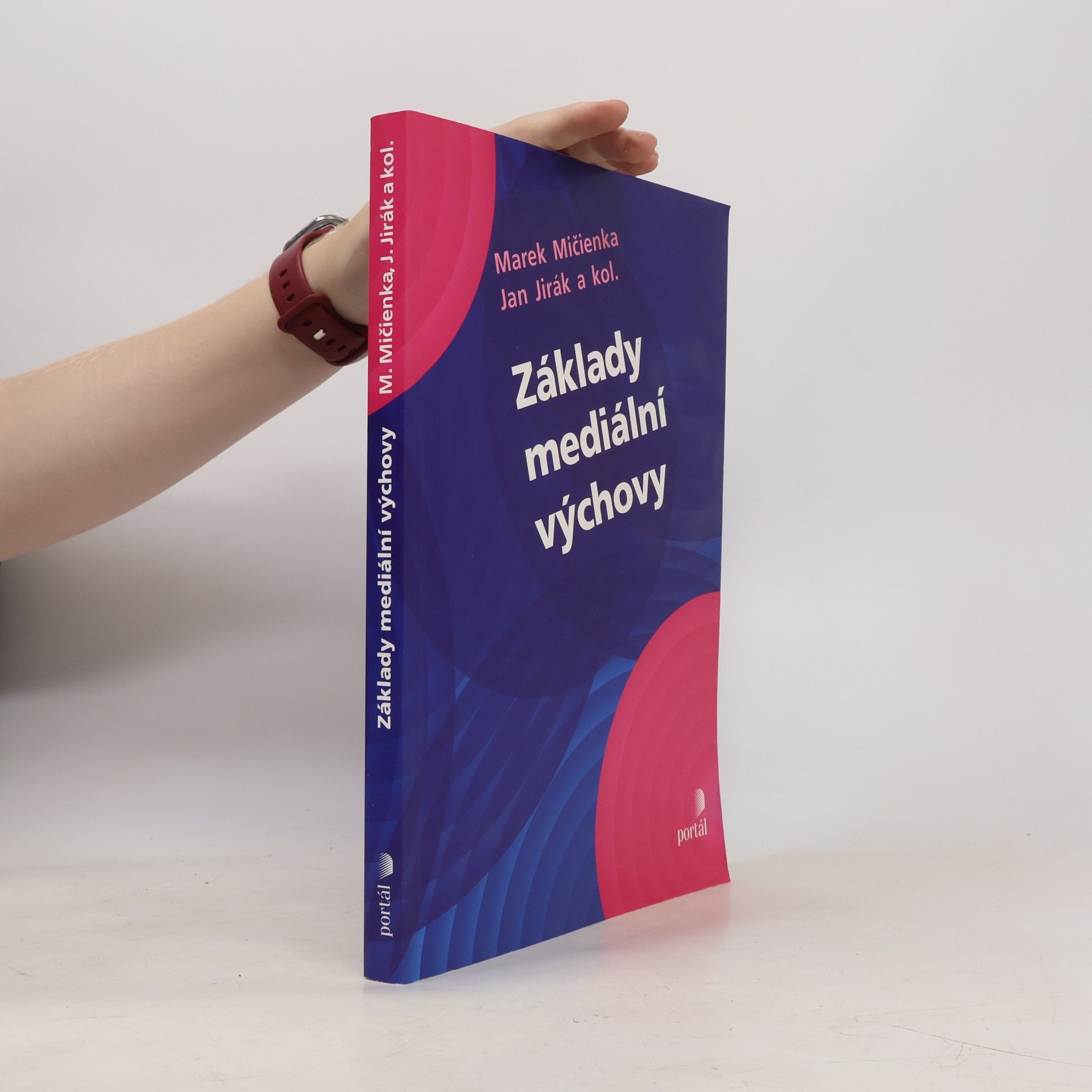 Marek Mičienka Základy mediální výchovy