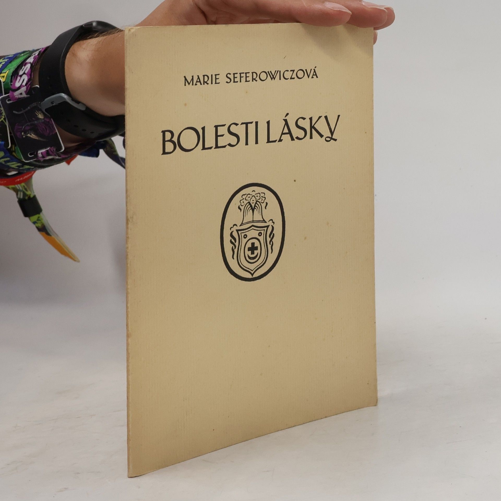 Marie Seferowiczová Bolesti lásky (číslovaný výtisk)