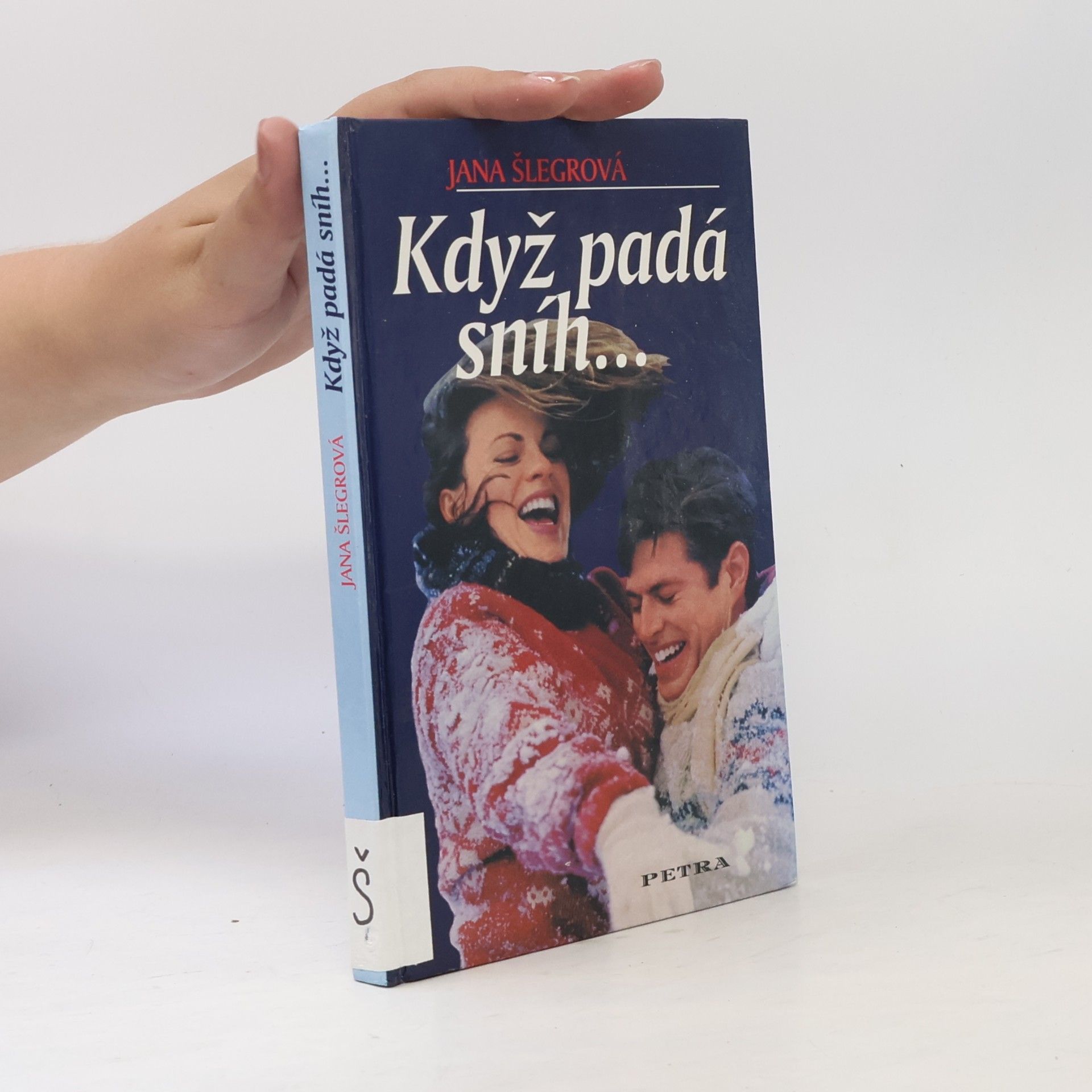 Jana Šlegrová Když padá sníh...