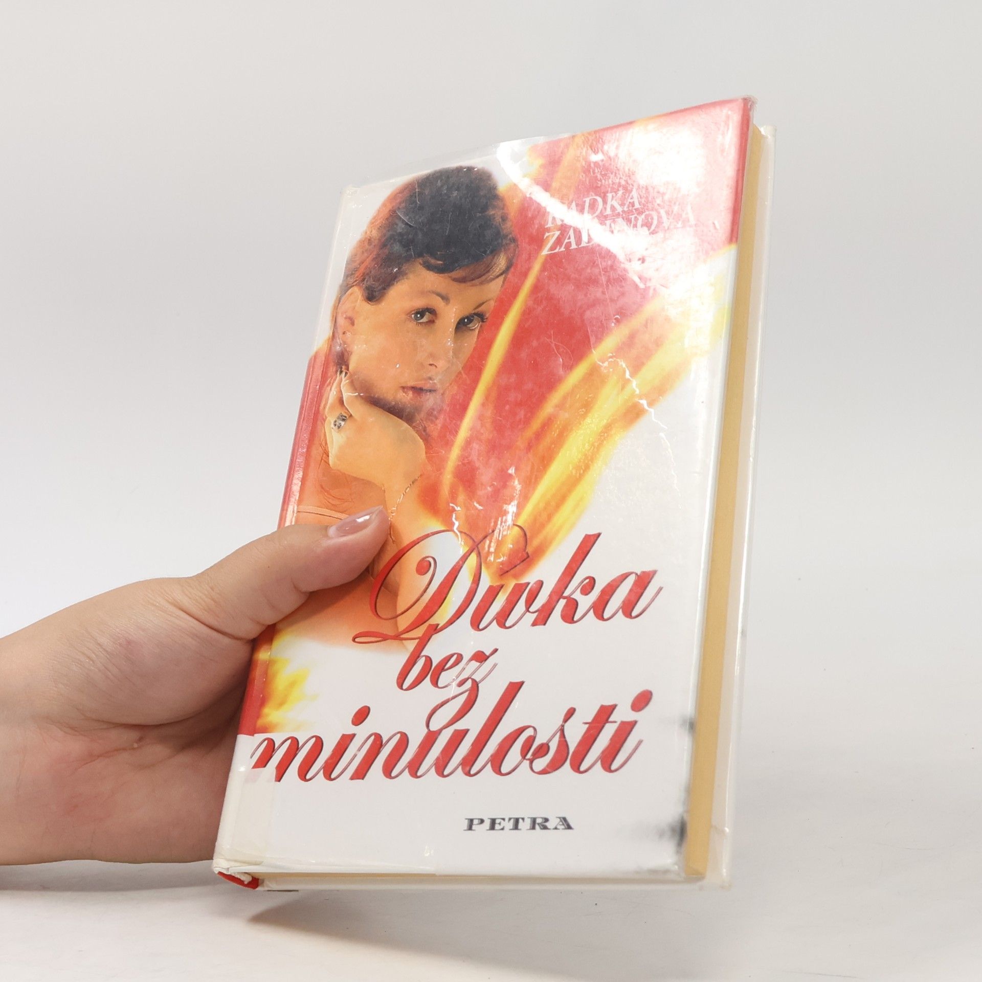 Radka Zadinová Dívka bez minulosti