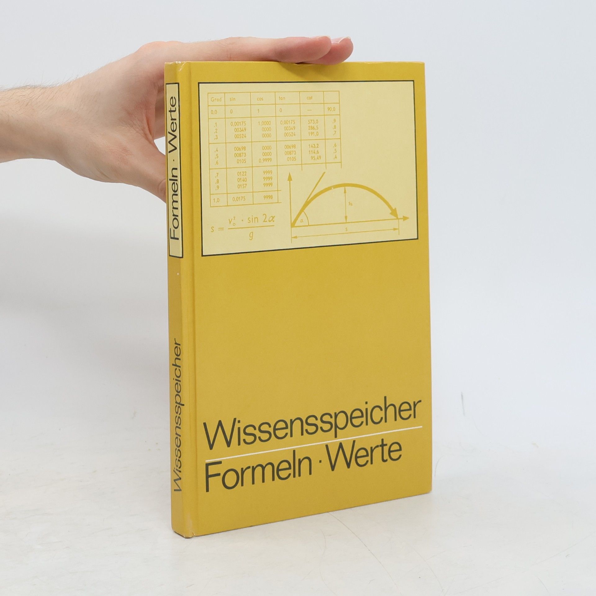 Autorenkollektiv Wissensspeicher Formeln, Werte