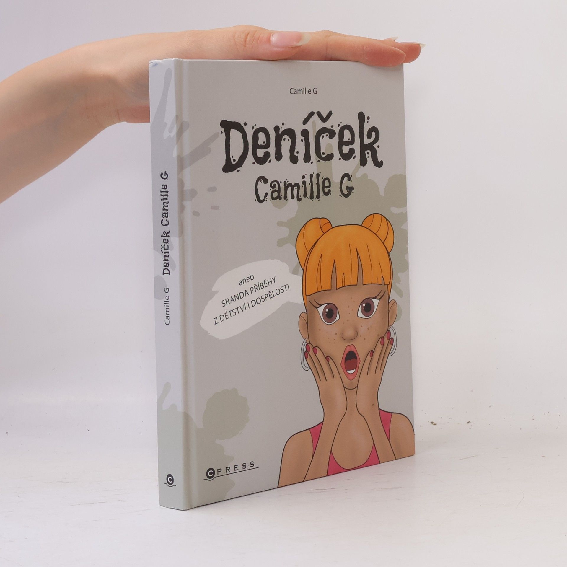 Deníček Camille G, aneb, Sranda příběhy z dětství i dospělosti