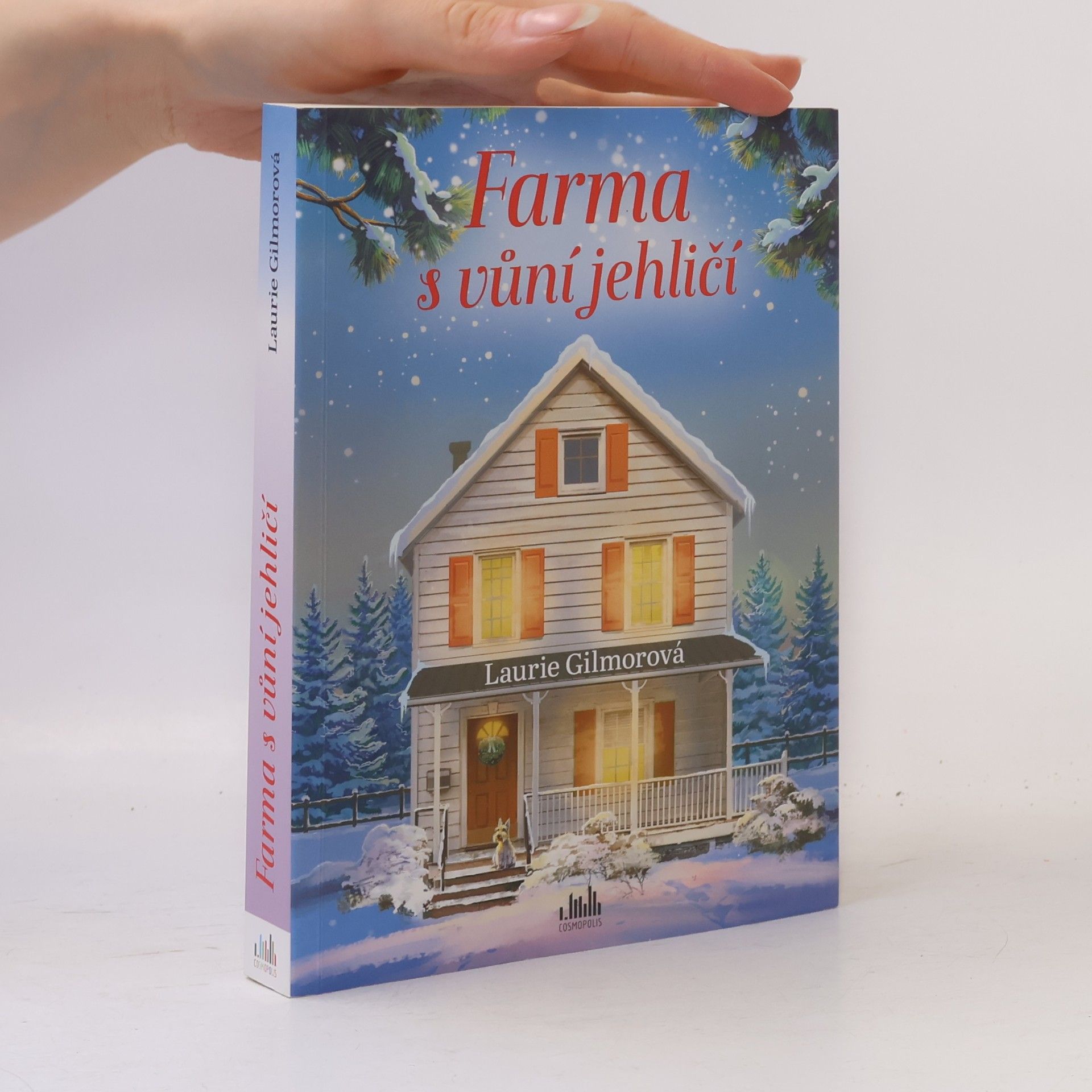 Laurie Gilmore Farma s vůní jehličí
