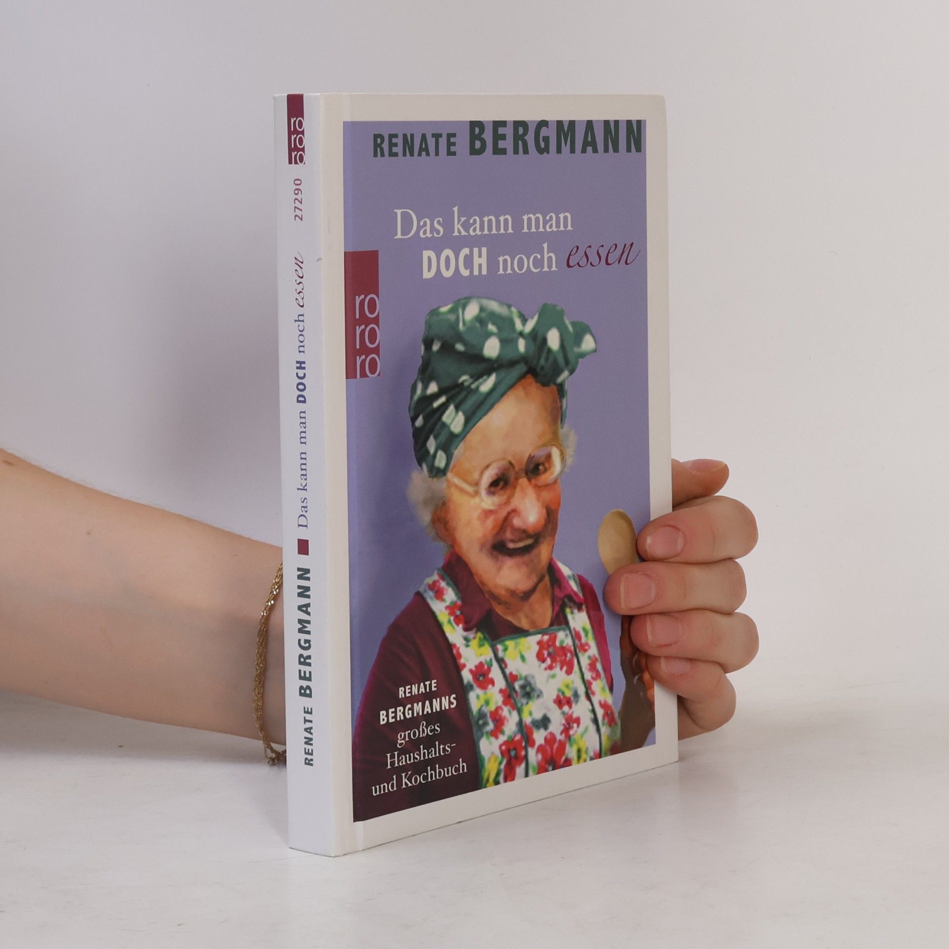 Renate Bergmann Das kann man doch noch essen