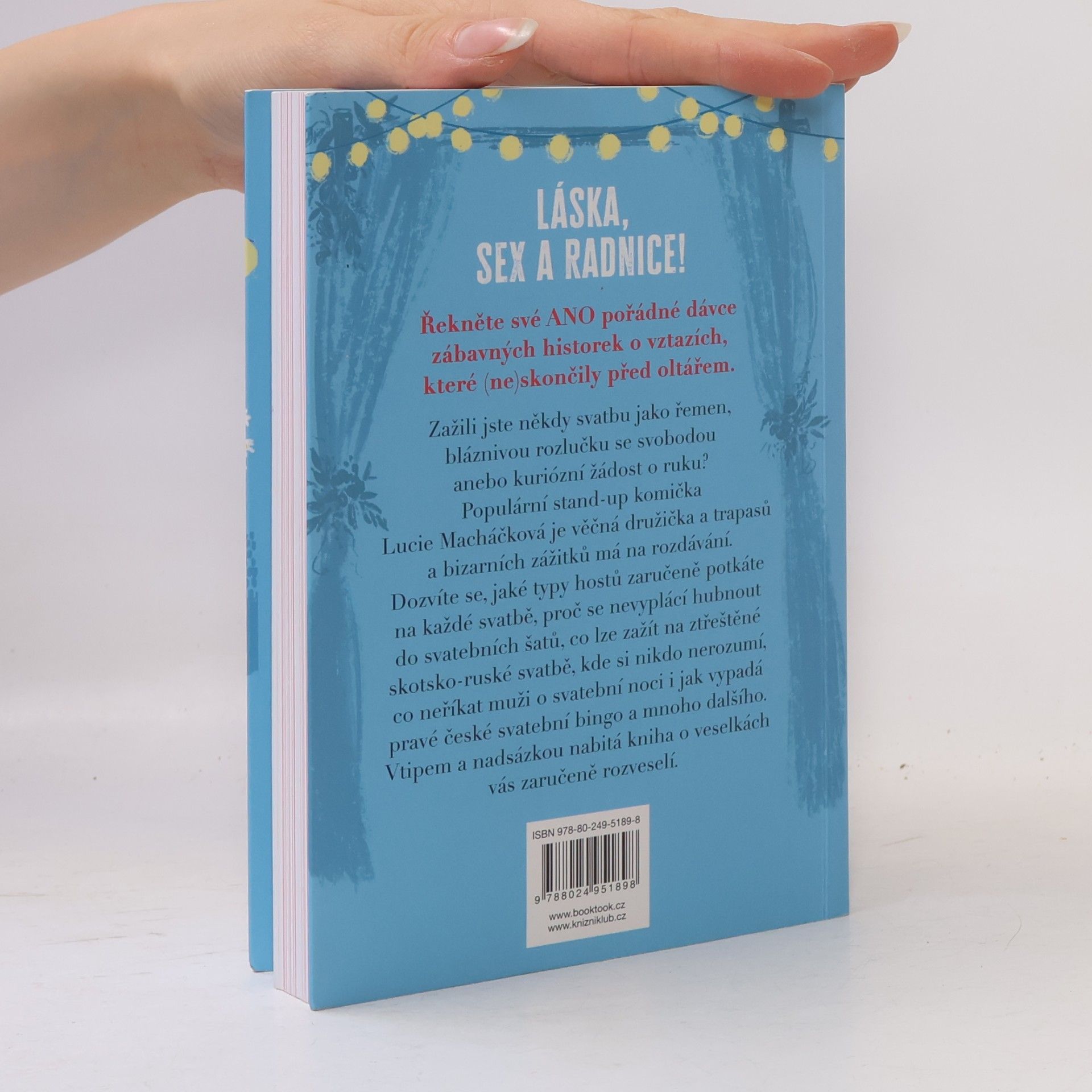 Lucie Macháčková Svatební historky aneb Jak jsem se nevdala