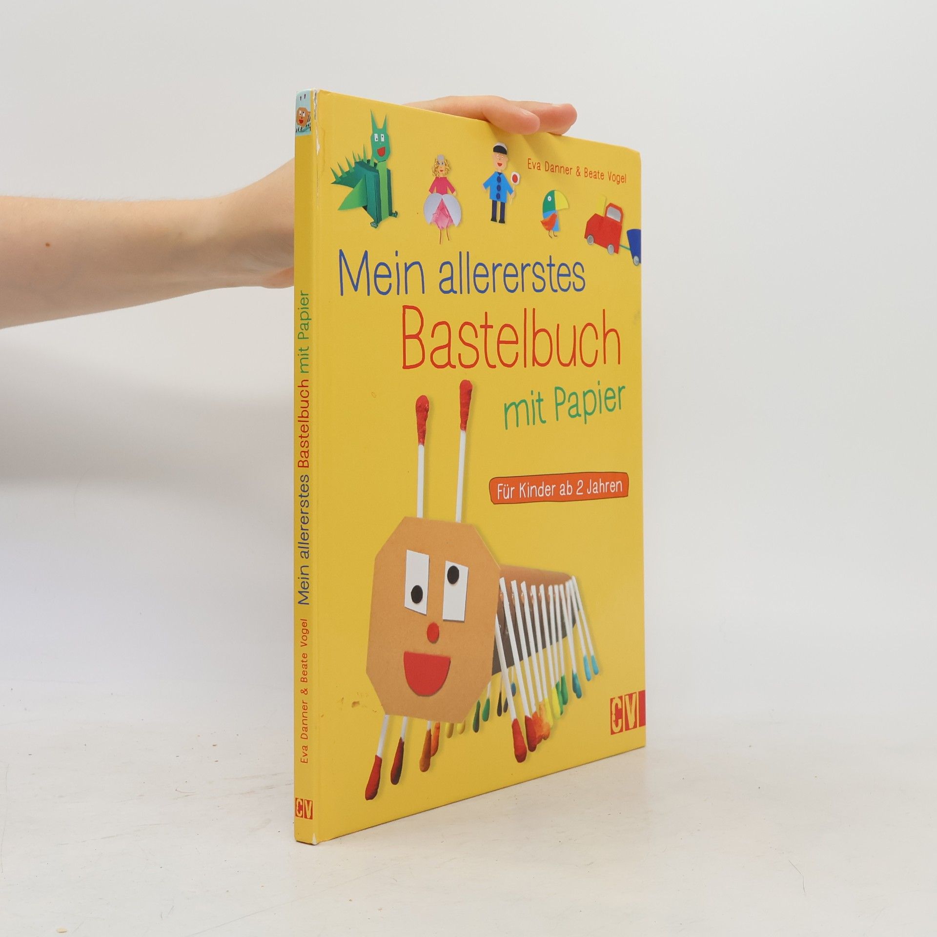Eva Gerstle Mein allererstes Bastelbuch mit Papier