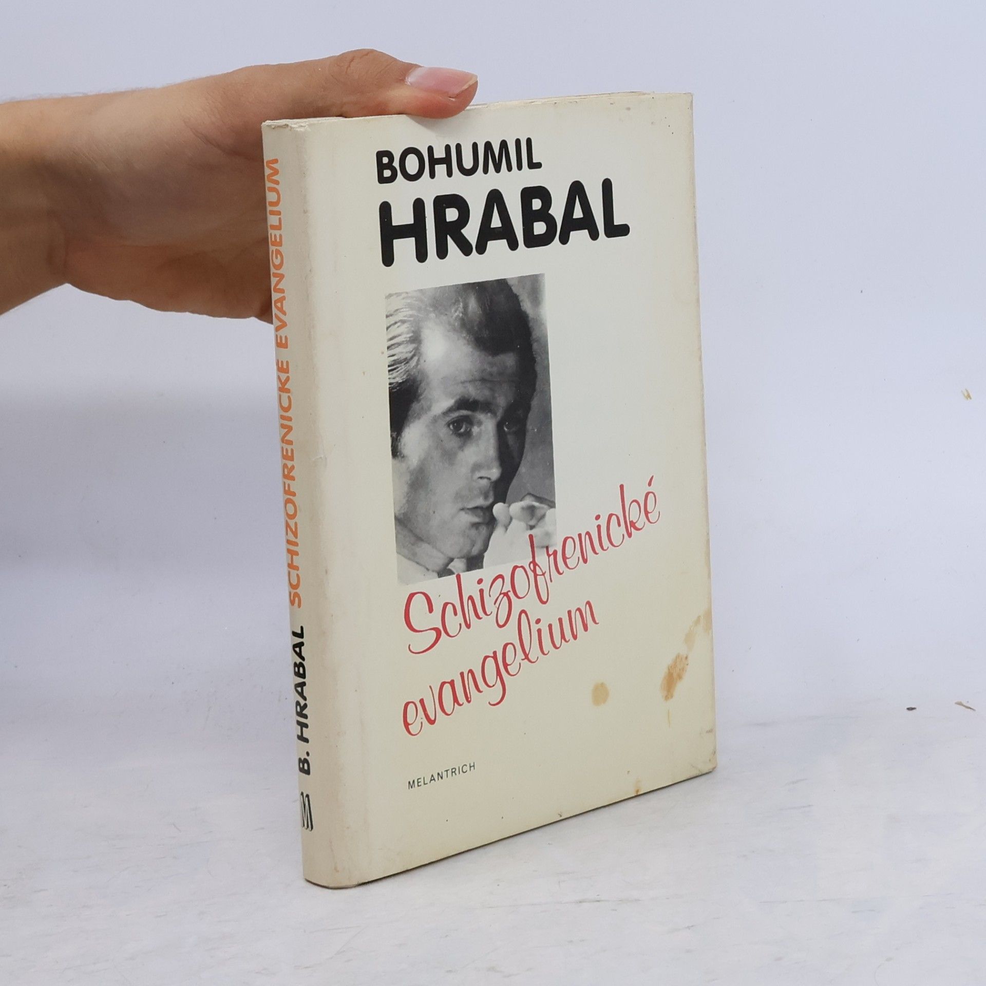 Bohumil Hrabal Schizofrenické evangelium