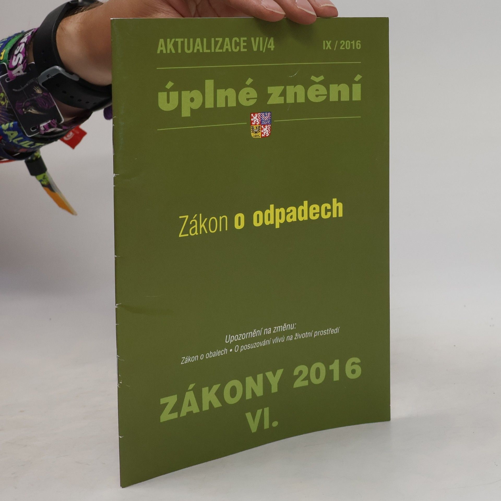 Auteurscollectief Úplné znění. Zákony VI. 2016