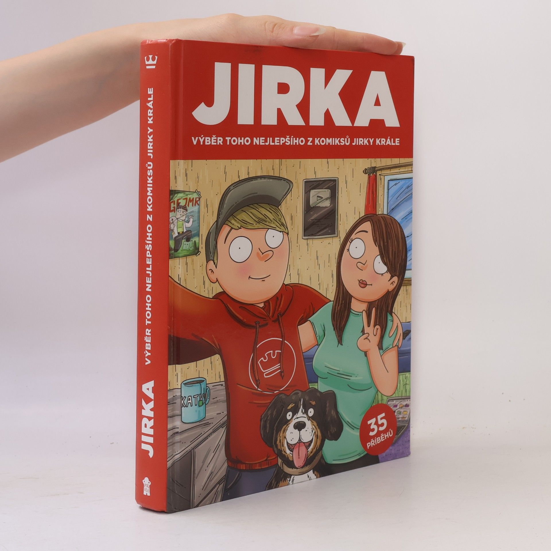 Kral Petr Jirka. Výběr toho nejlepšího z komiksů Jirky Krále
