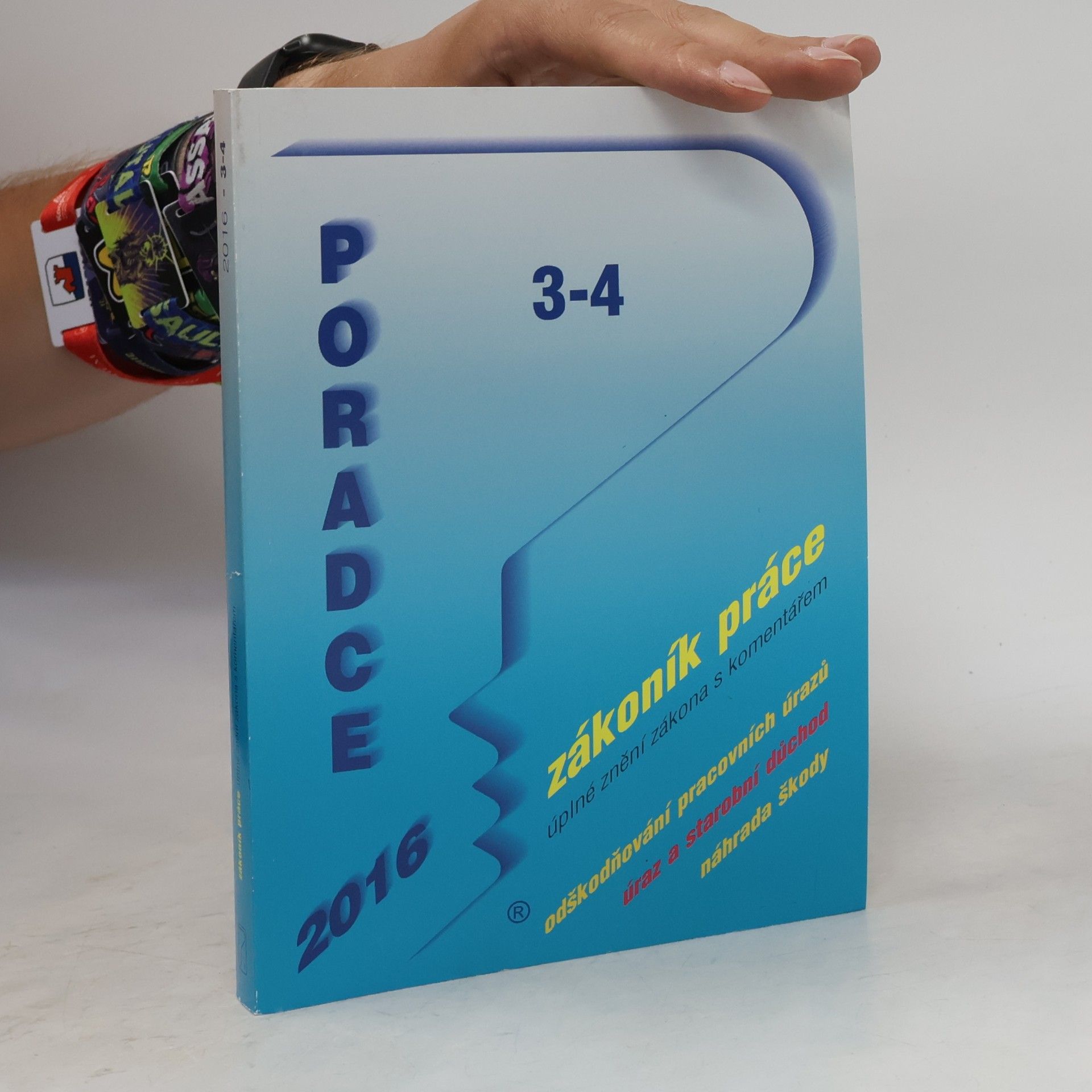 Auteurscollectief Poradce 3-4. Zákonník práce
