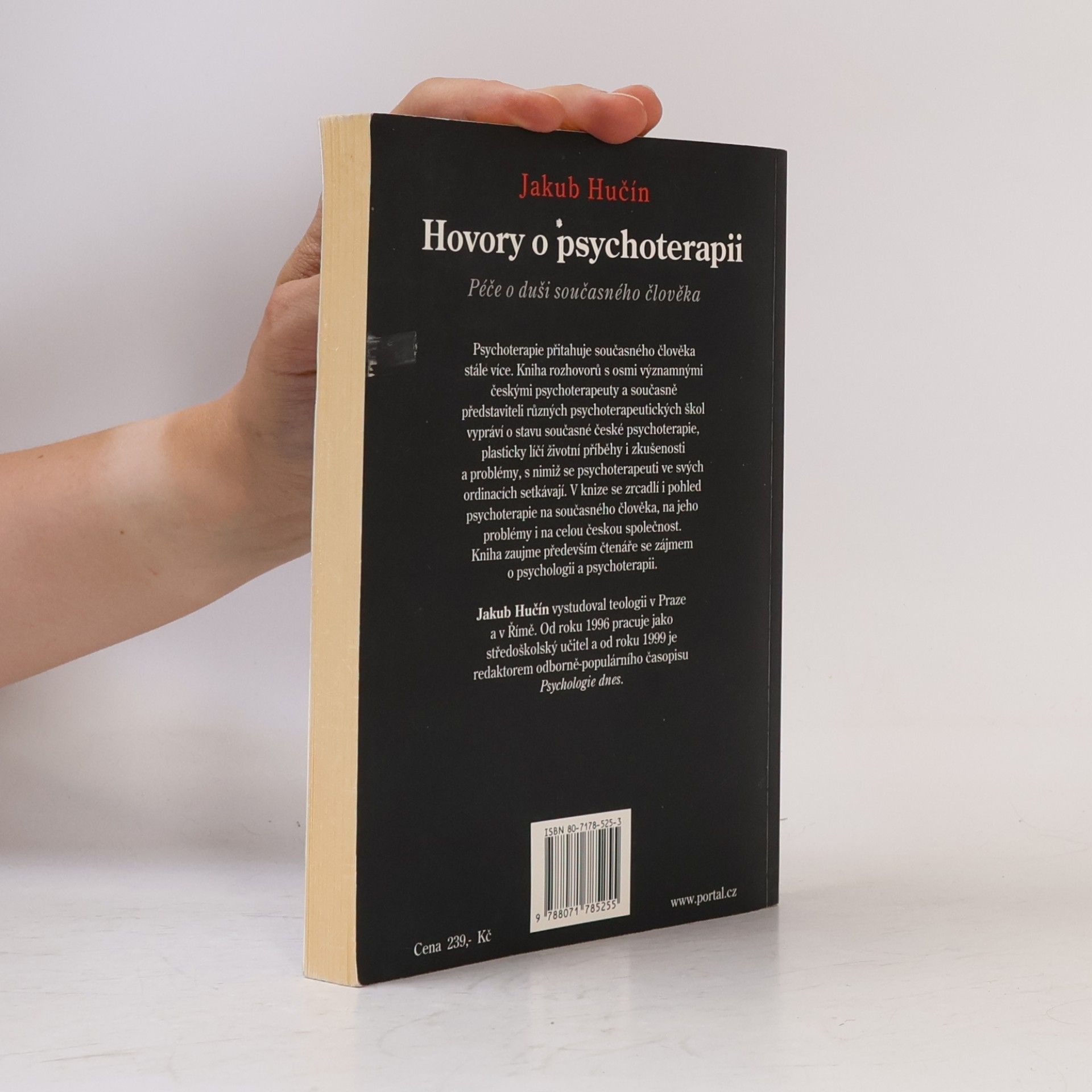 Jakub Hučín Hovory o psychoterapii. Péče o duši současného člověka