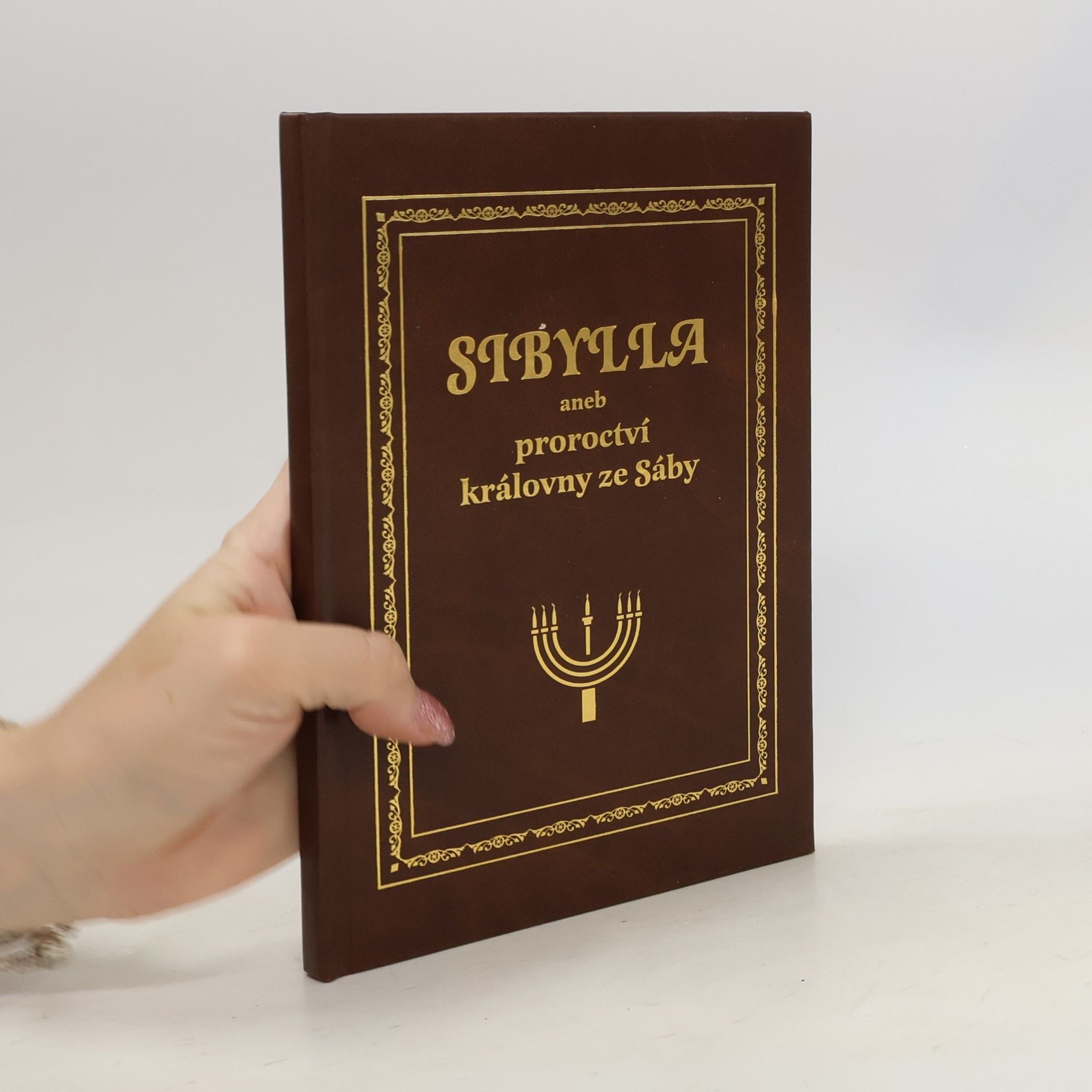 Jana Secová Sibylla, aneb, Proroctví královny ze Sáby