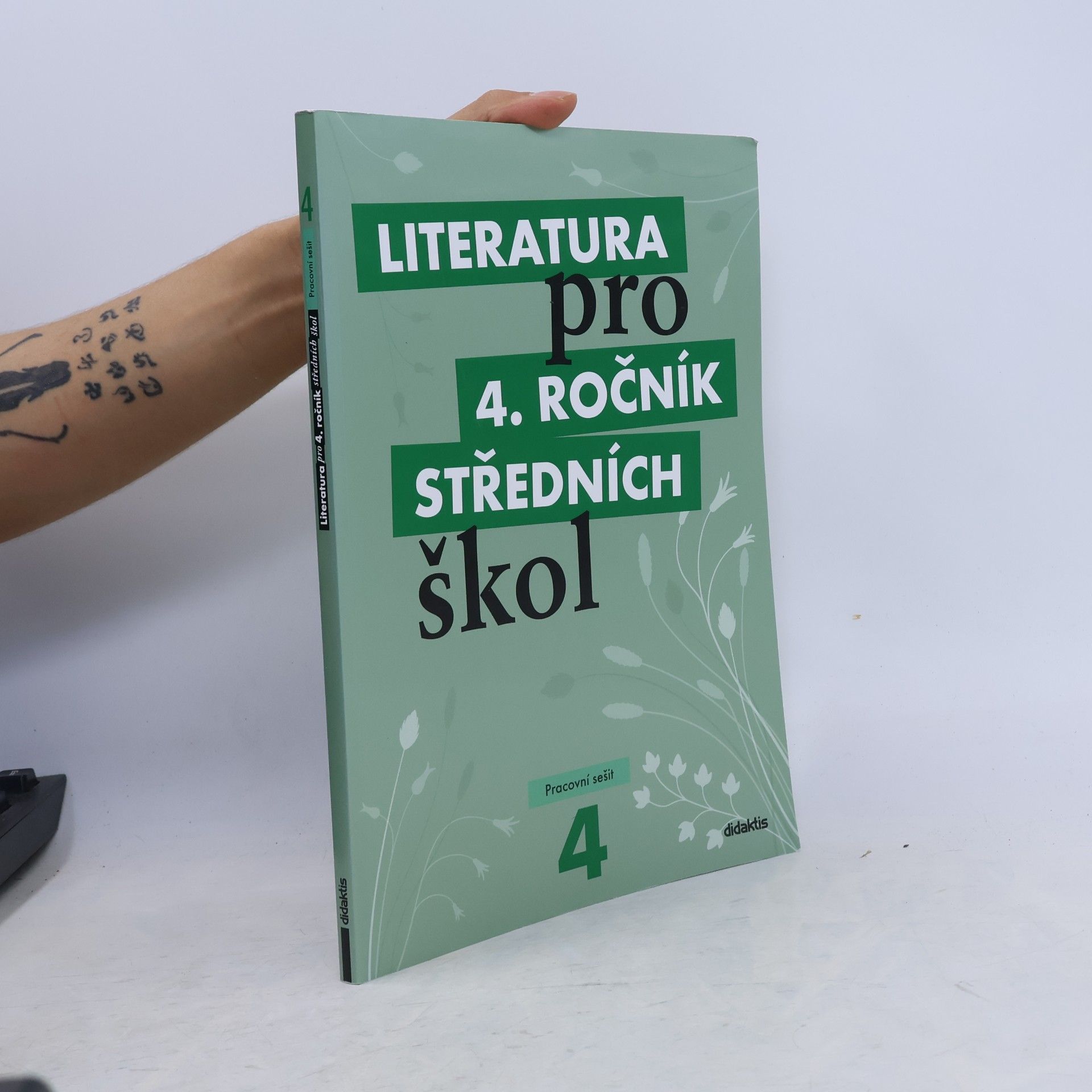 Lukáš Andree Literatura pro 4. ročník středních škol. Pracovní sešit