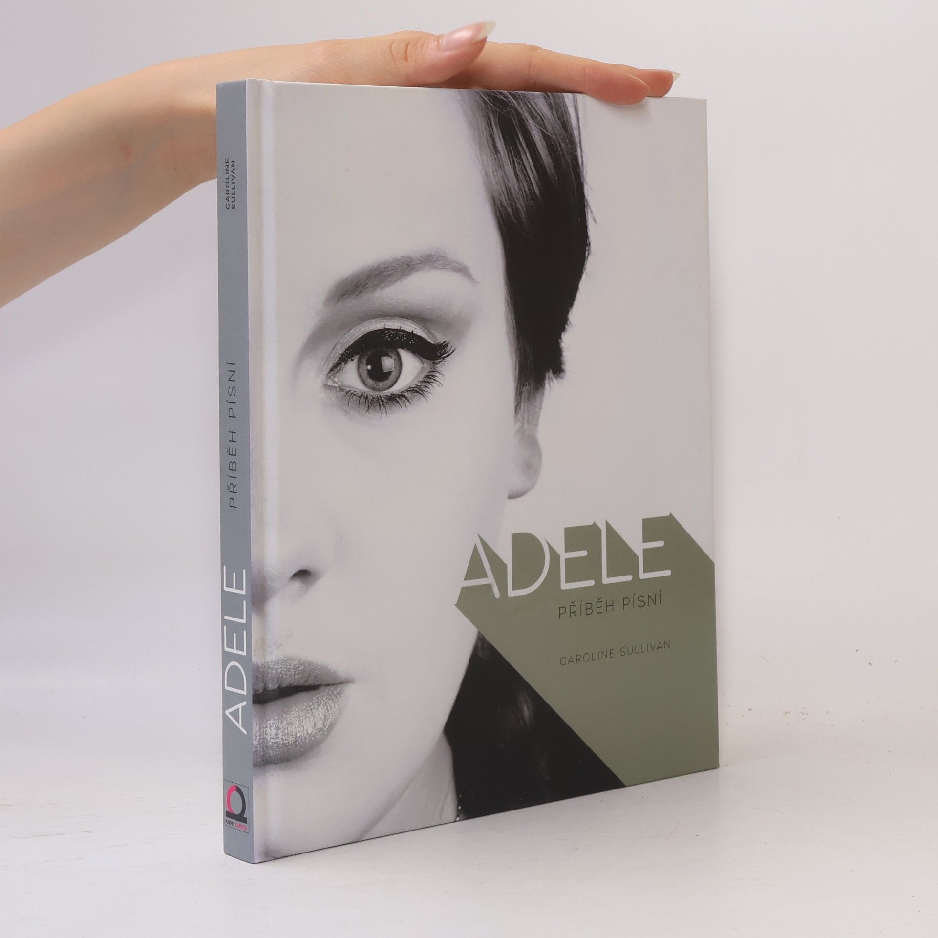Caroline Sullivan Adele : příběh písní