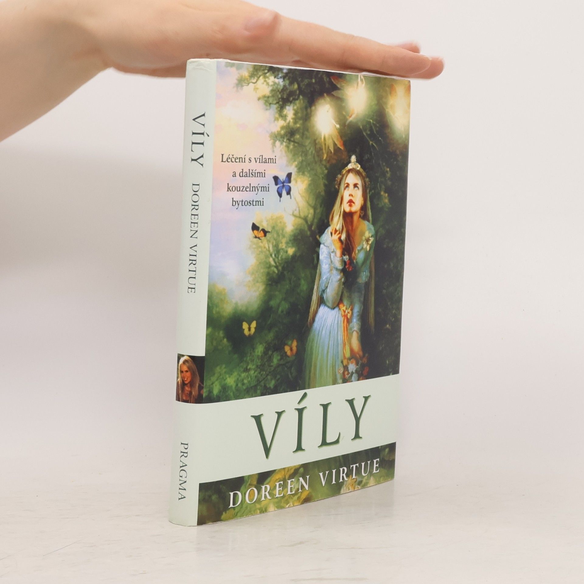 Doreen Virtue Víly. Léčení s vílami a dalšími kouzelnými bytostmi