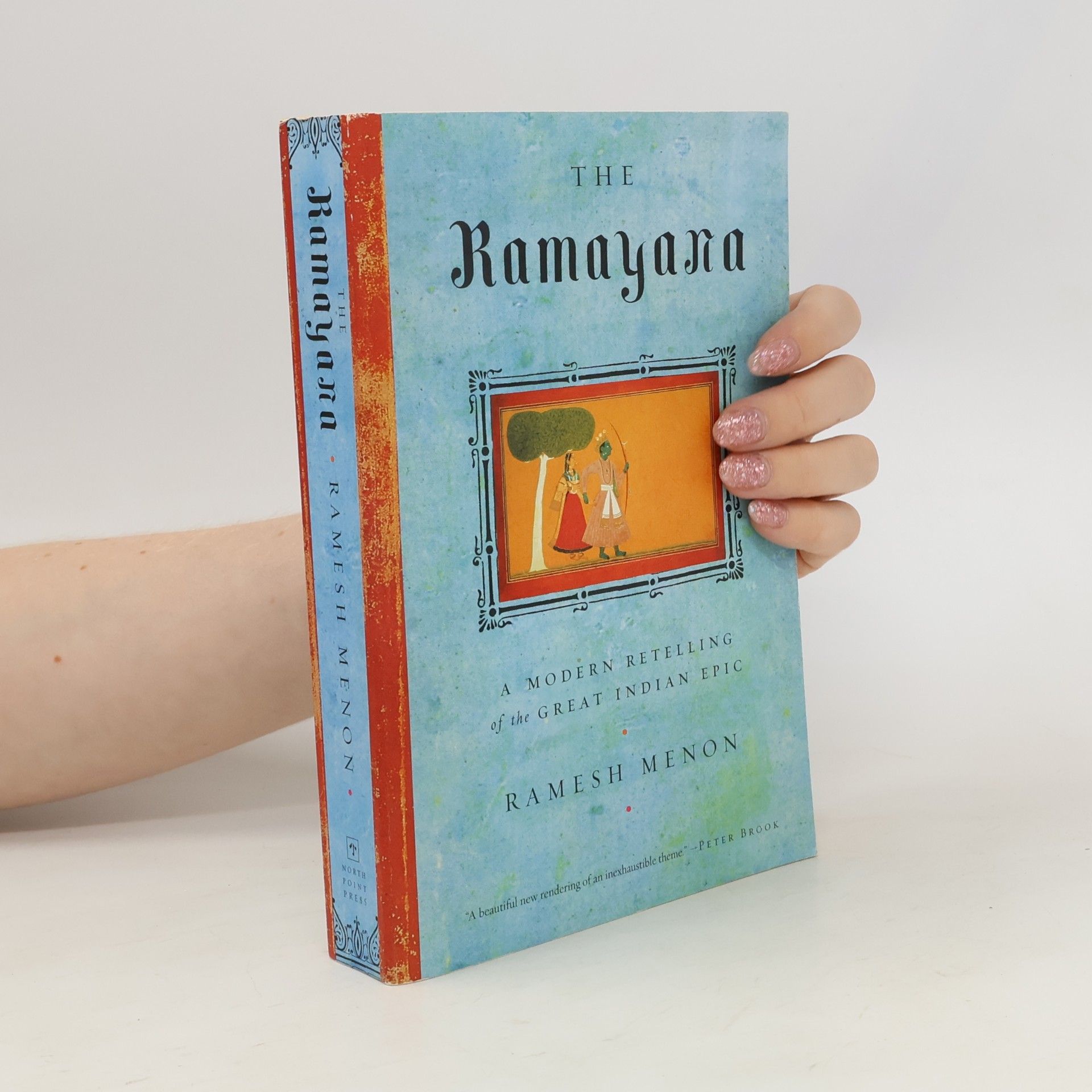Ramesh Menon The Ramayana: A Modern Retelling of the Great Indian Epic