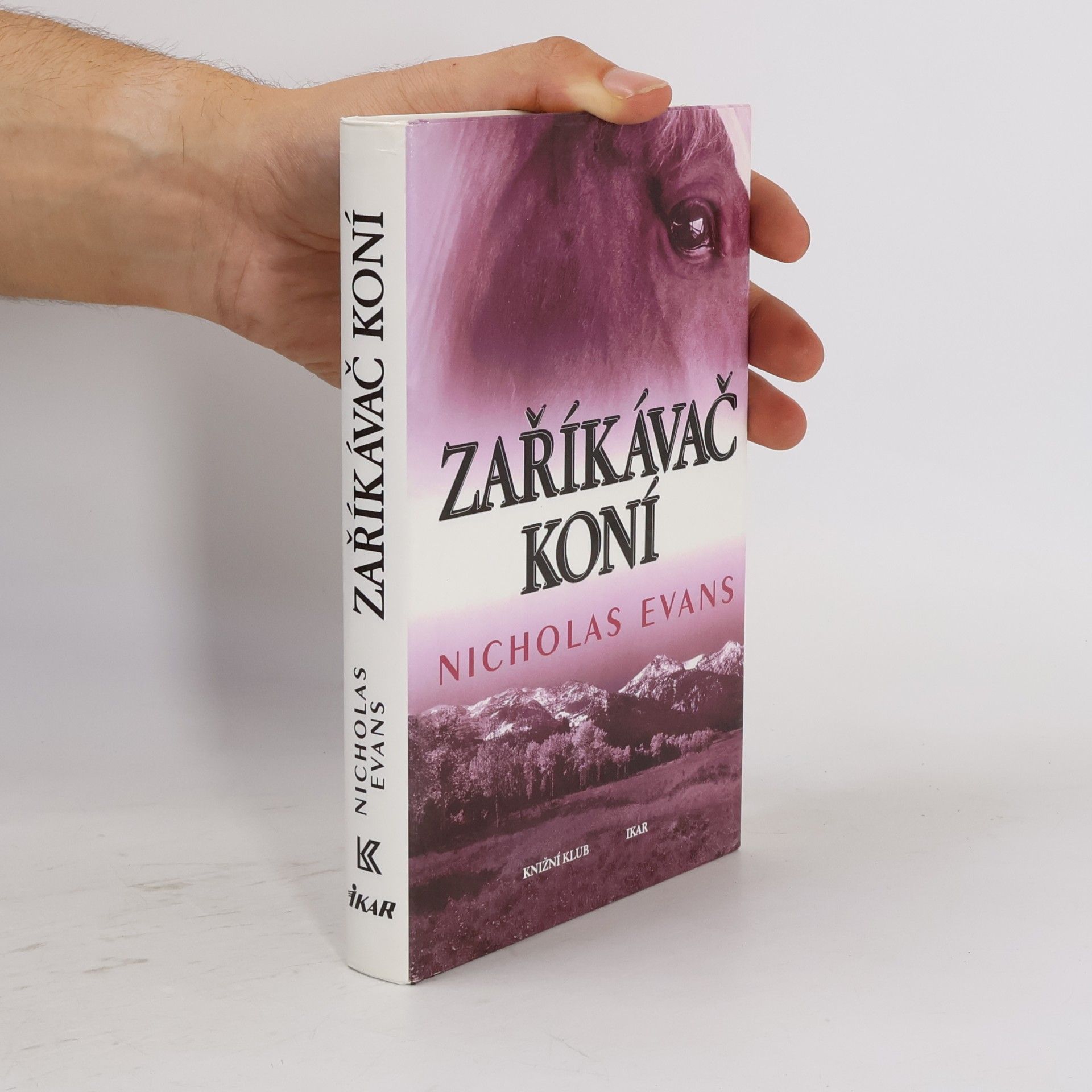 Nicholas Evans Zaříkávač koní