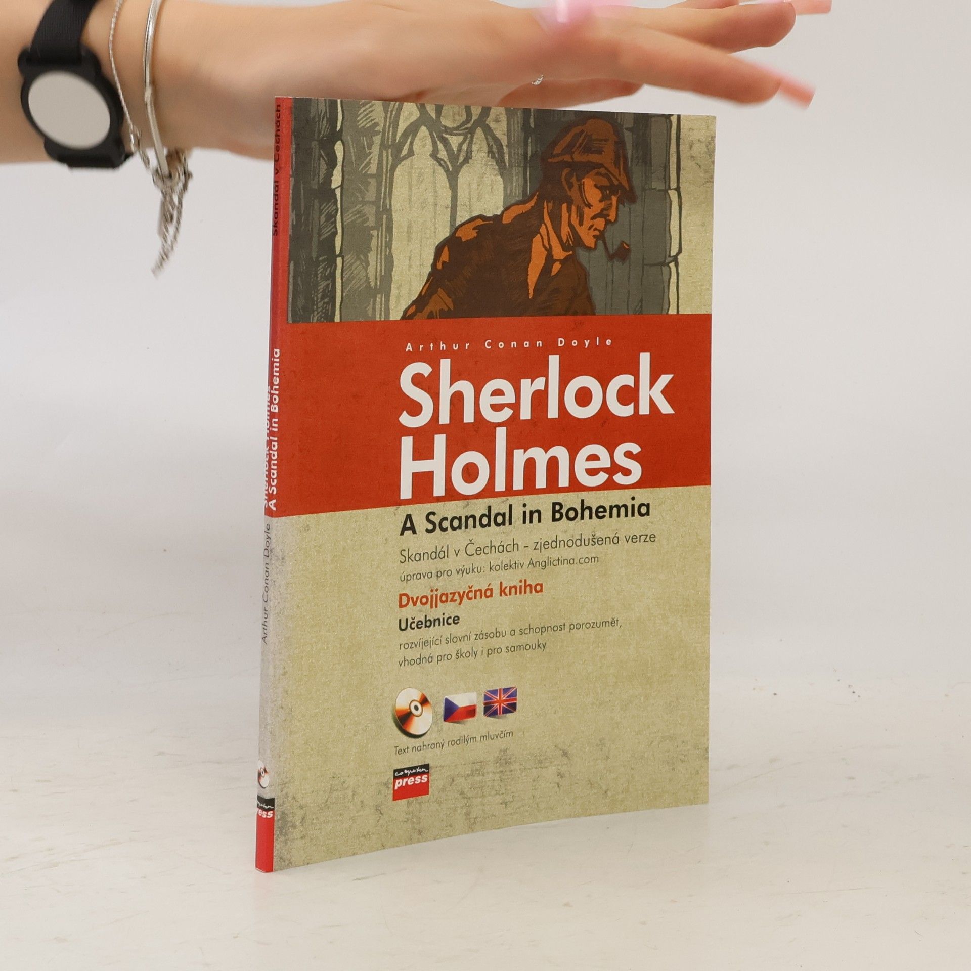 Arthur Conan Doyle Sherlock Holmes. A Scandal in Bohemia / Skandál v Čechách