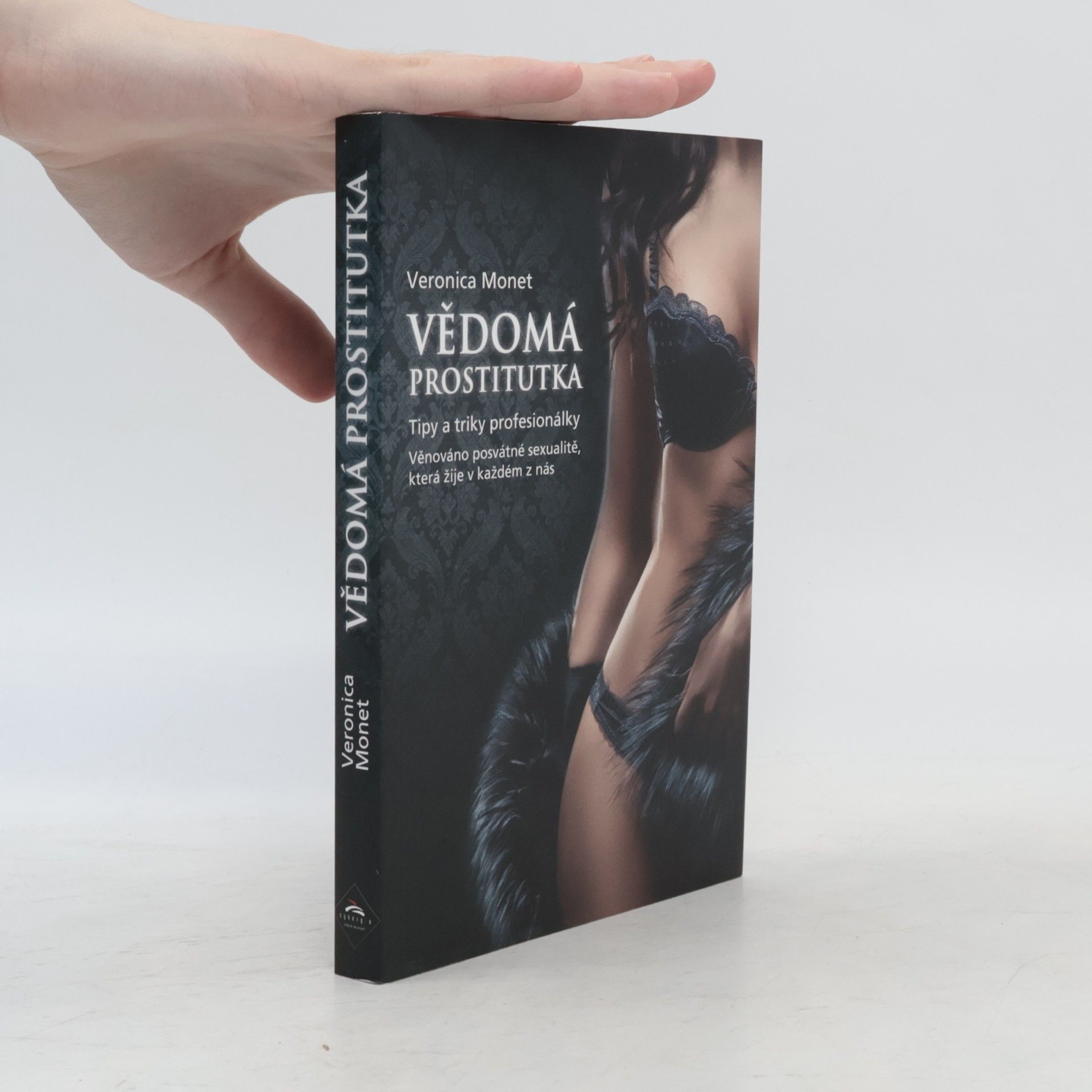 Veronica Monet Vědomá prostitutka