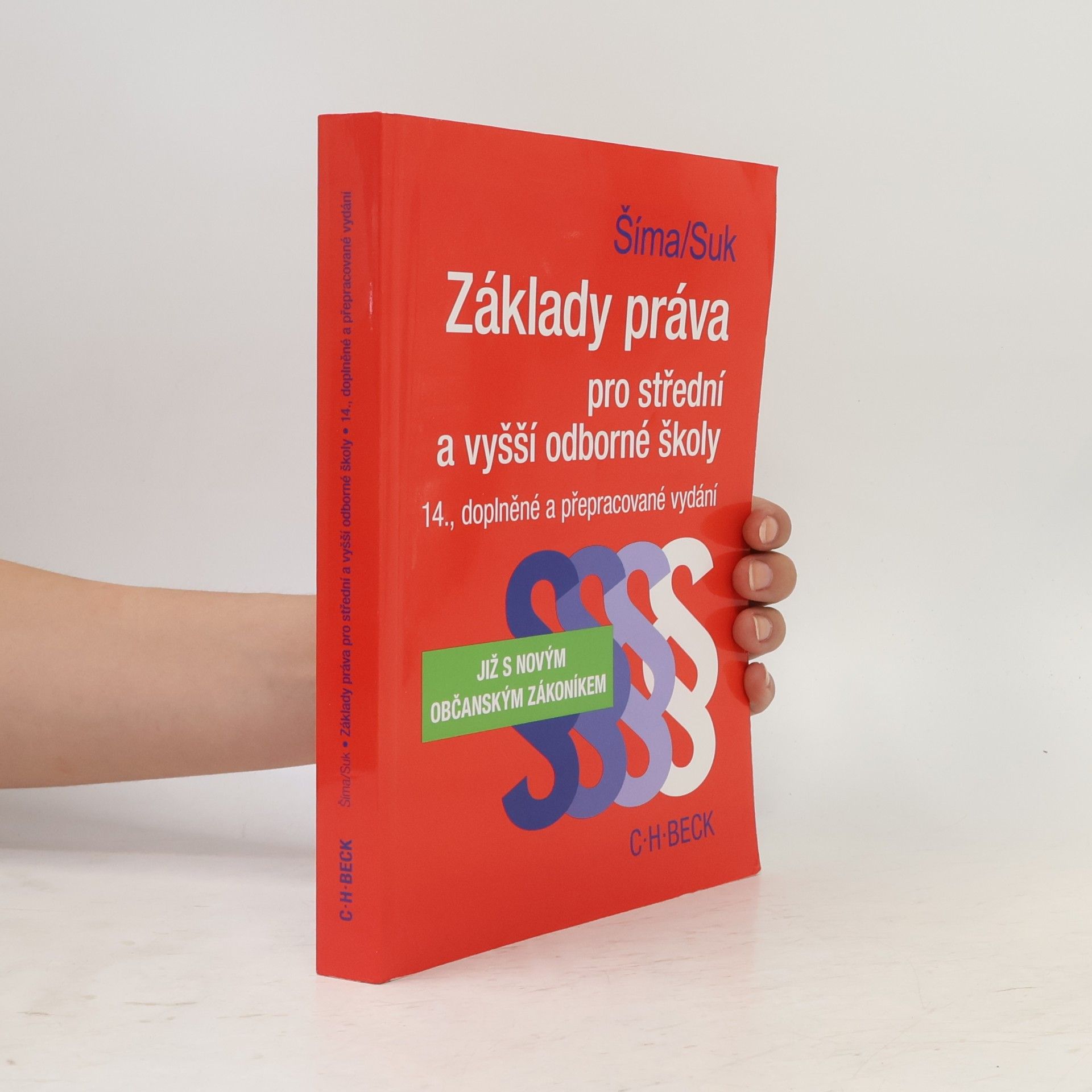 Alexander Šíma Základy práva pro střední a vyšší odborné školy