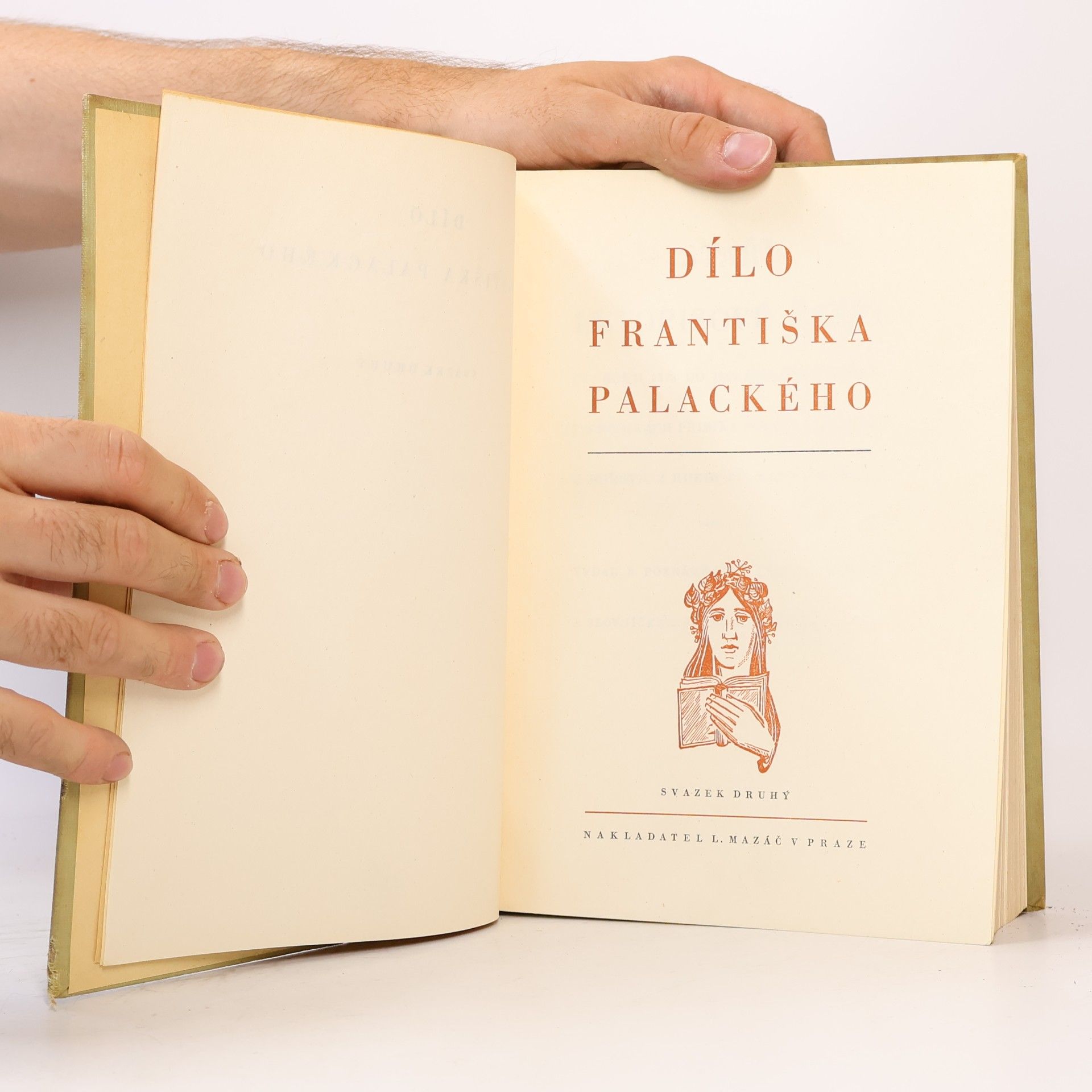 František Palacký Dílo Františka Palackého. Svazek druhý