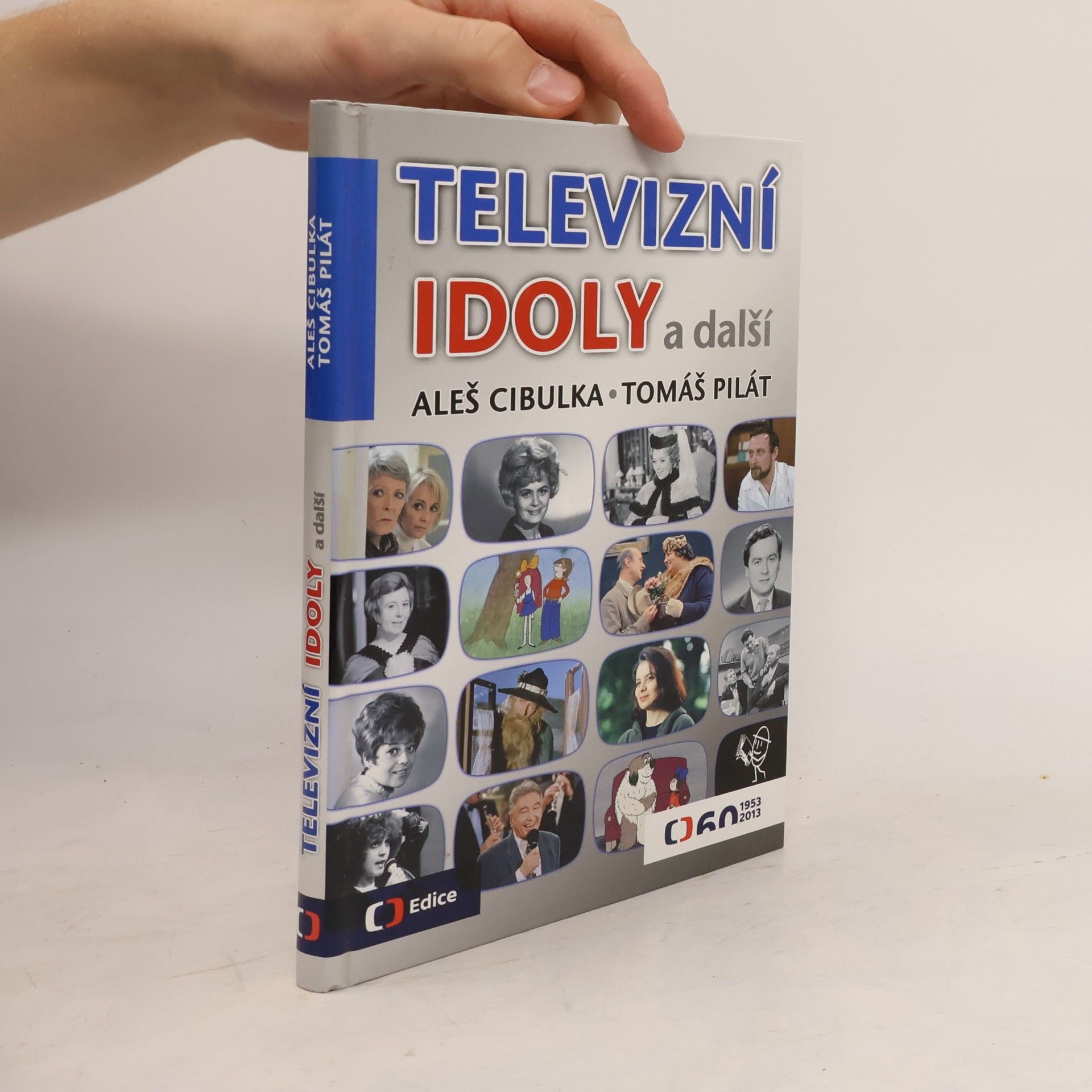 Tomáš Pilát Televizní idoly a další