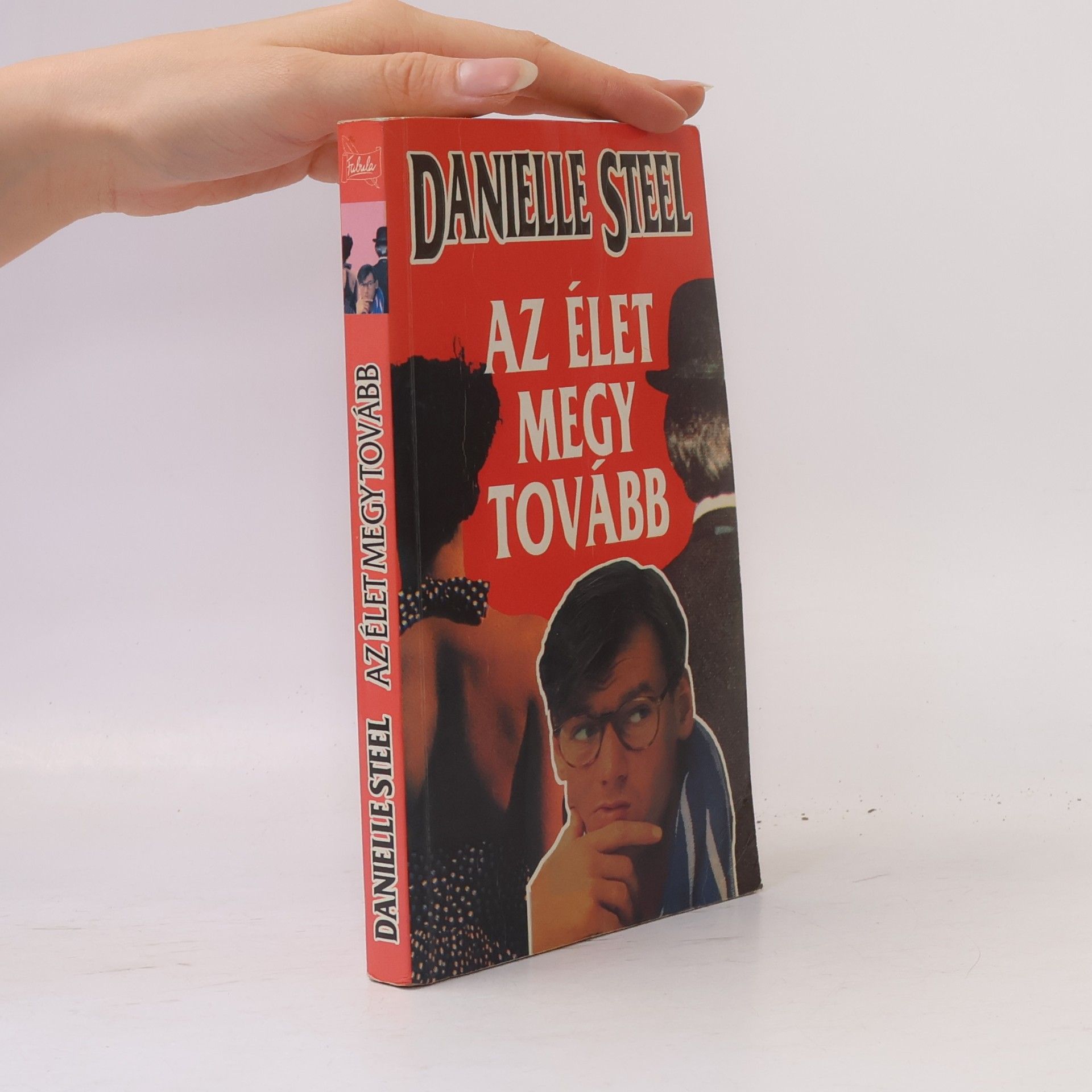 Danielle Steel Az élet megy tovább