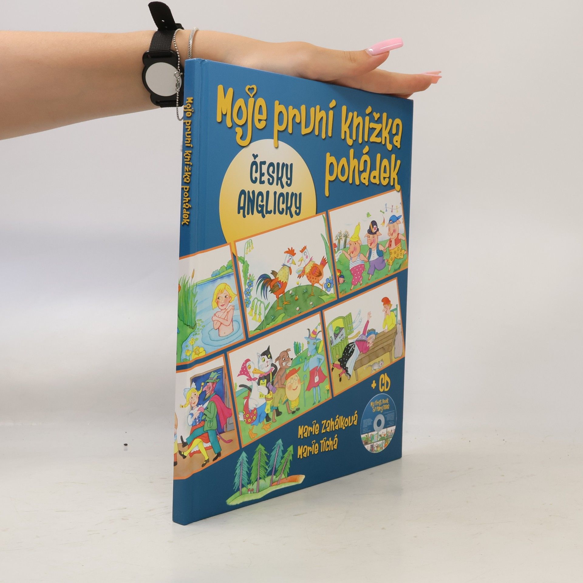 Moje první knížka pohádek = My first book of fairy tales