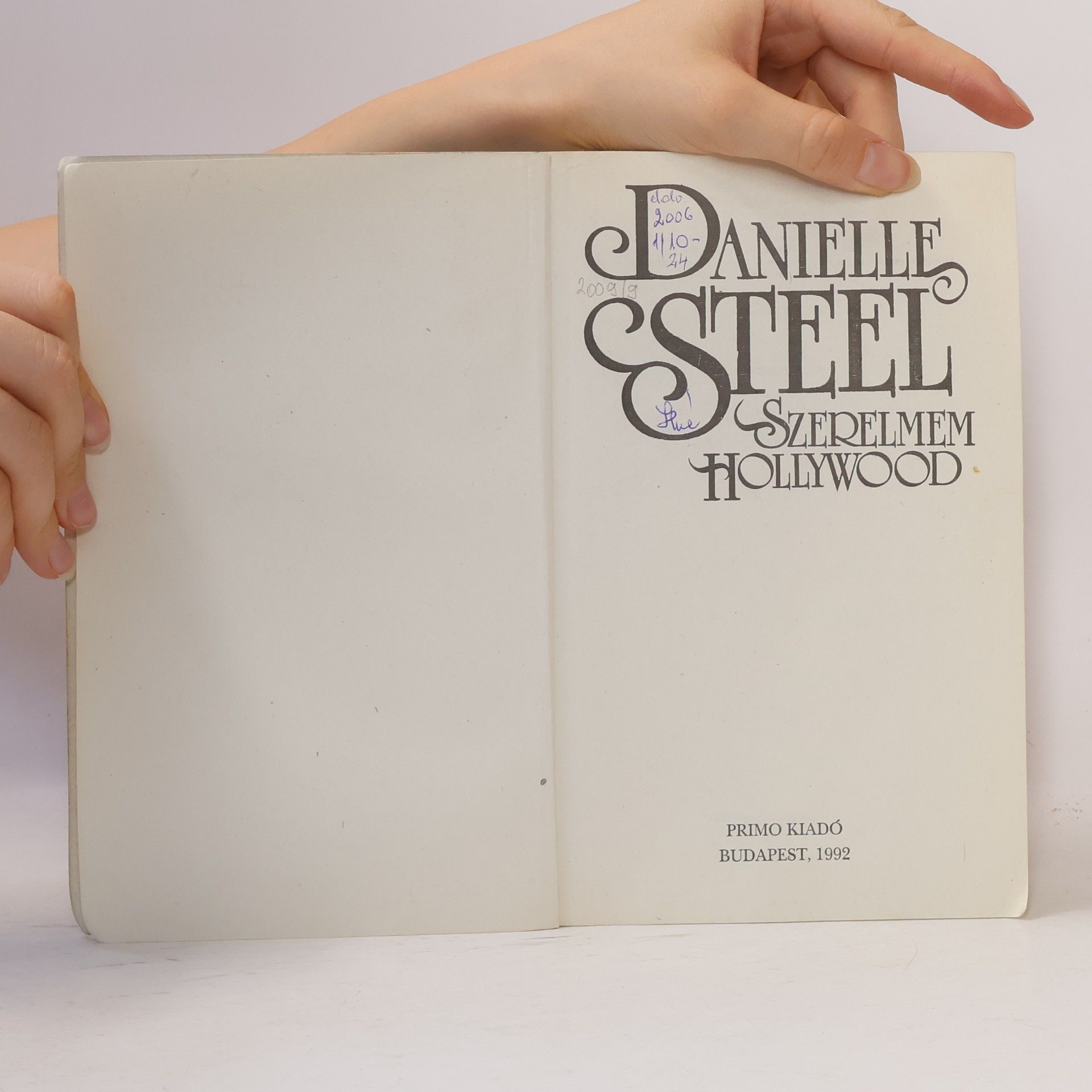 Danielle Steel Szerelmem Hollywood