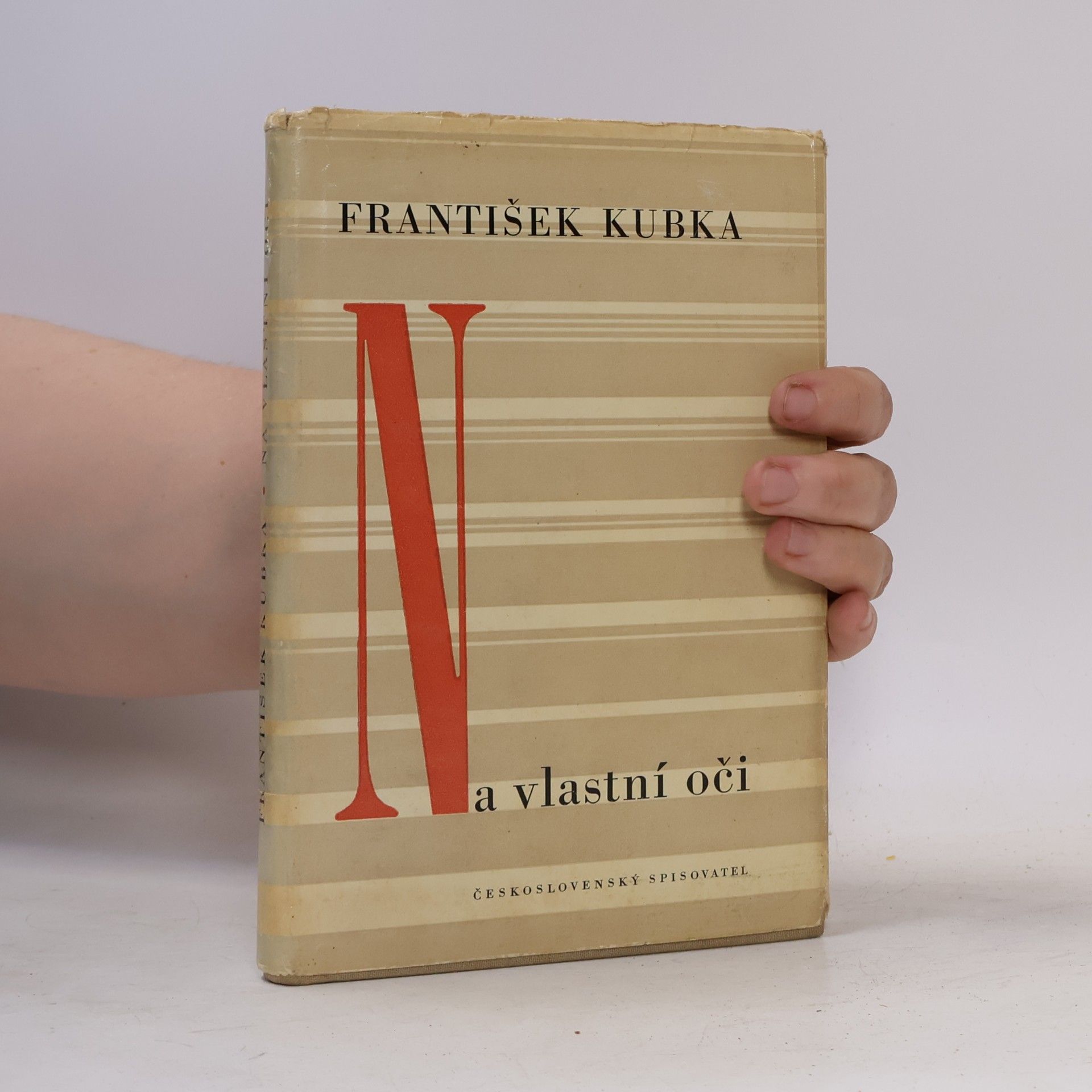 František Kubka Na vlastní oči. Pravdivé malé povídky o mých současnících