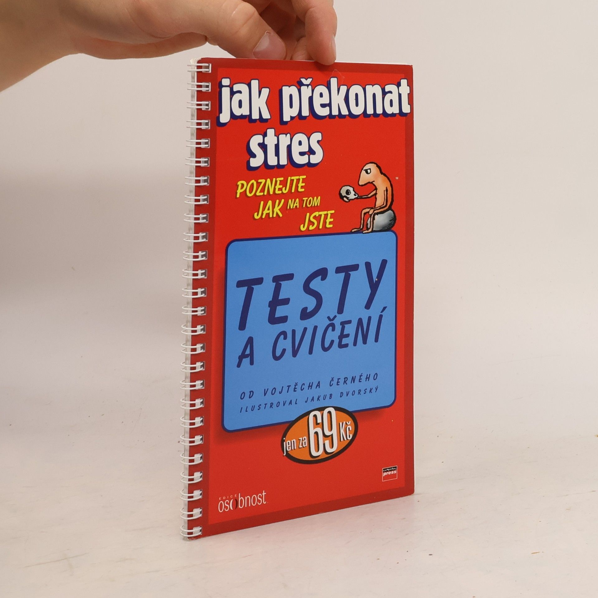 Vojtěch Černý Jak překonat stres : testy a cvičení