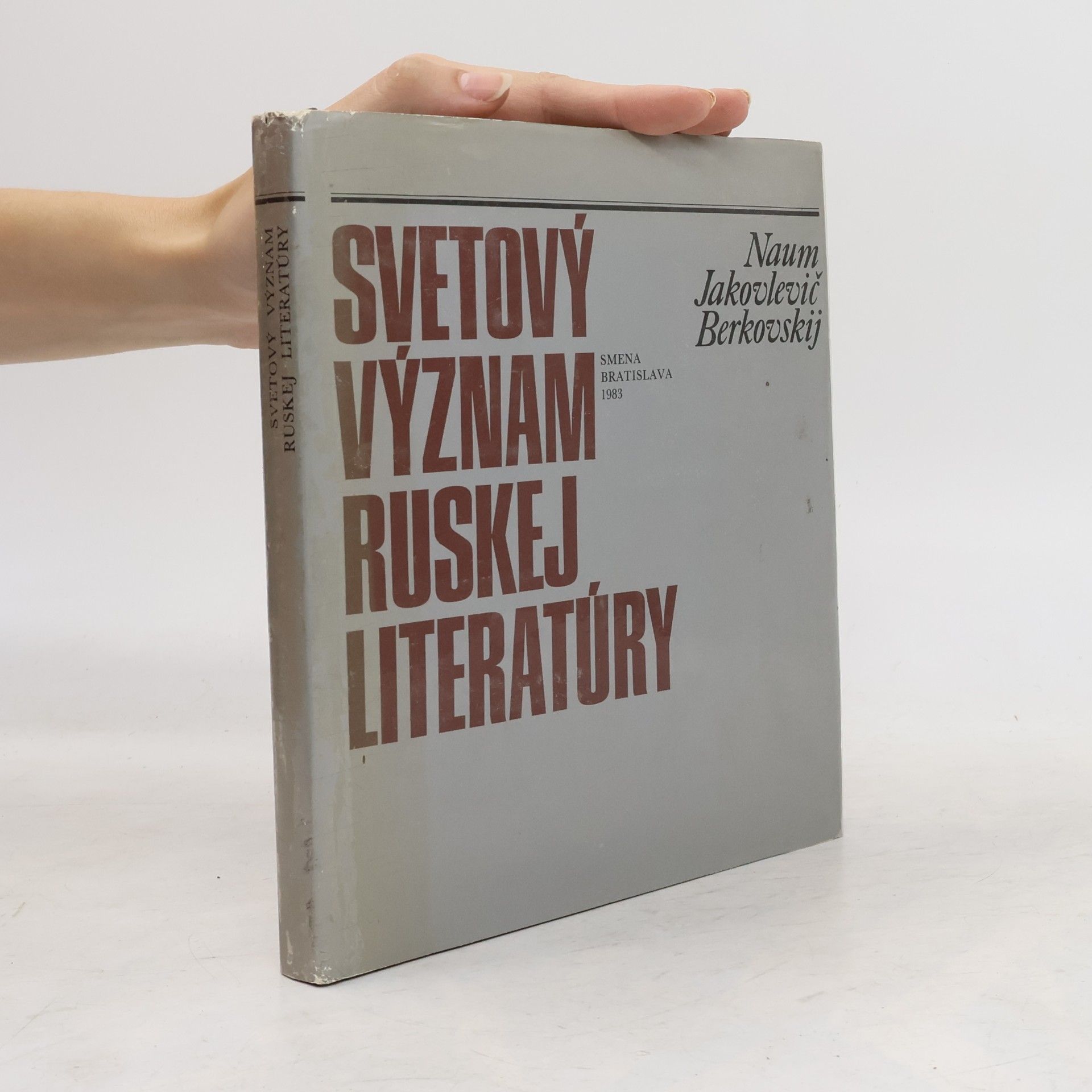 Naum Jakovlevič Berkovskij Svetový význam ruskej literatúry