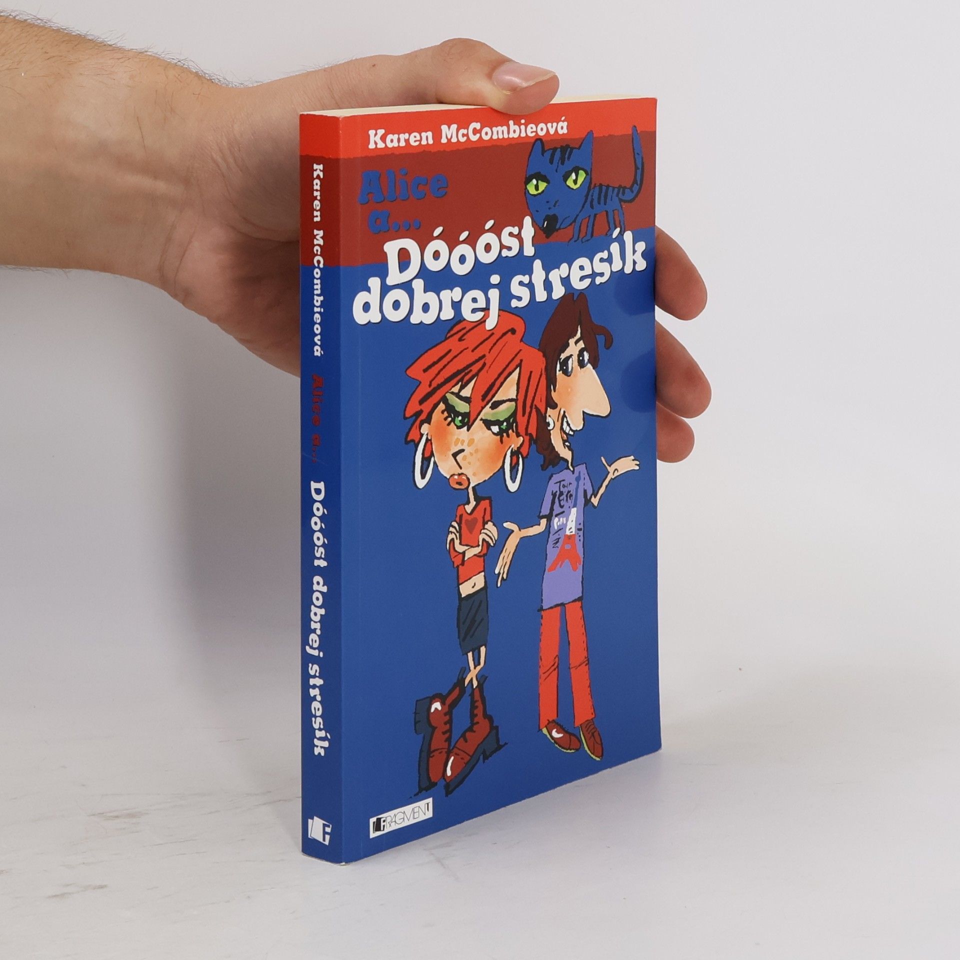 Karen McCombieová Dóóóst dobrej stresík