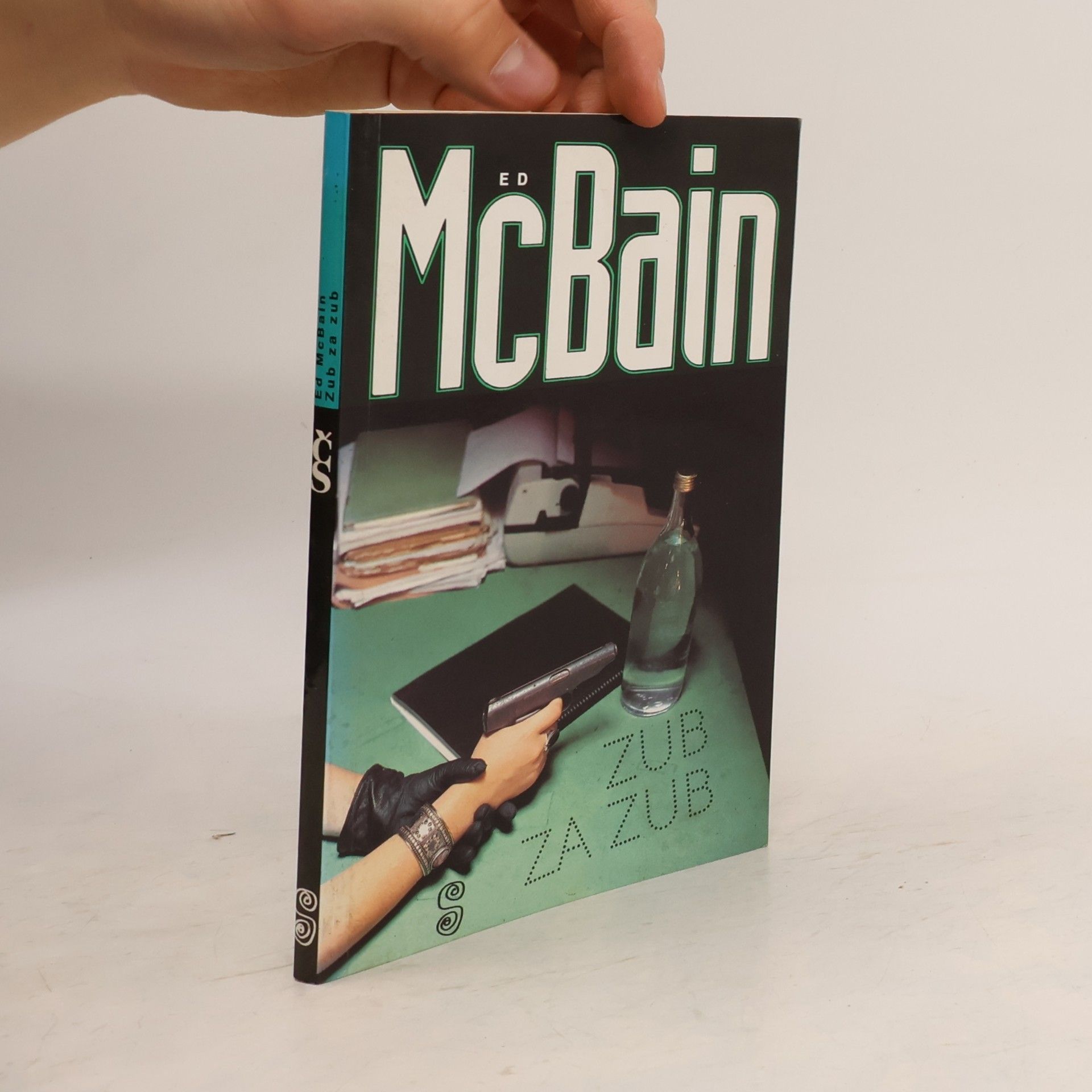 Ed McBain Zub za zub: Příběh z 87. policejního revíru