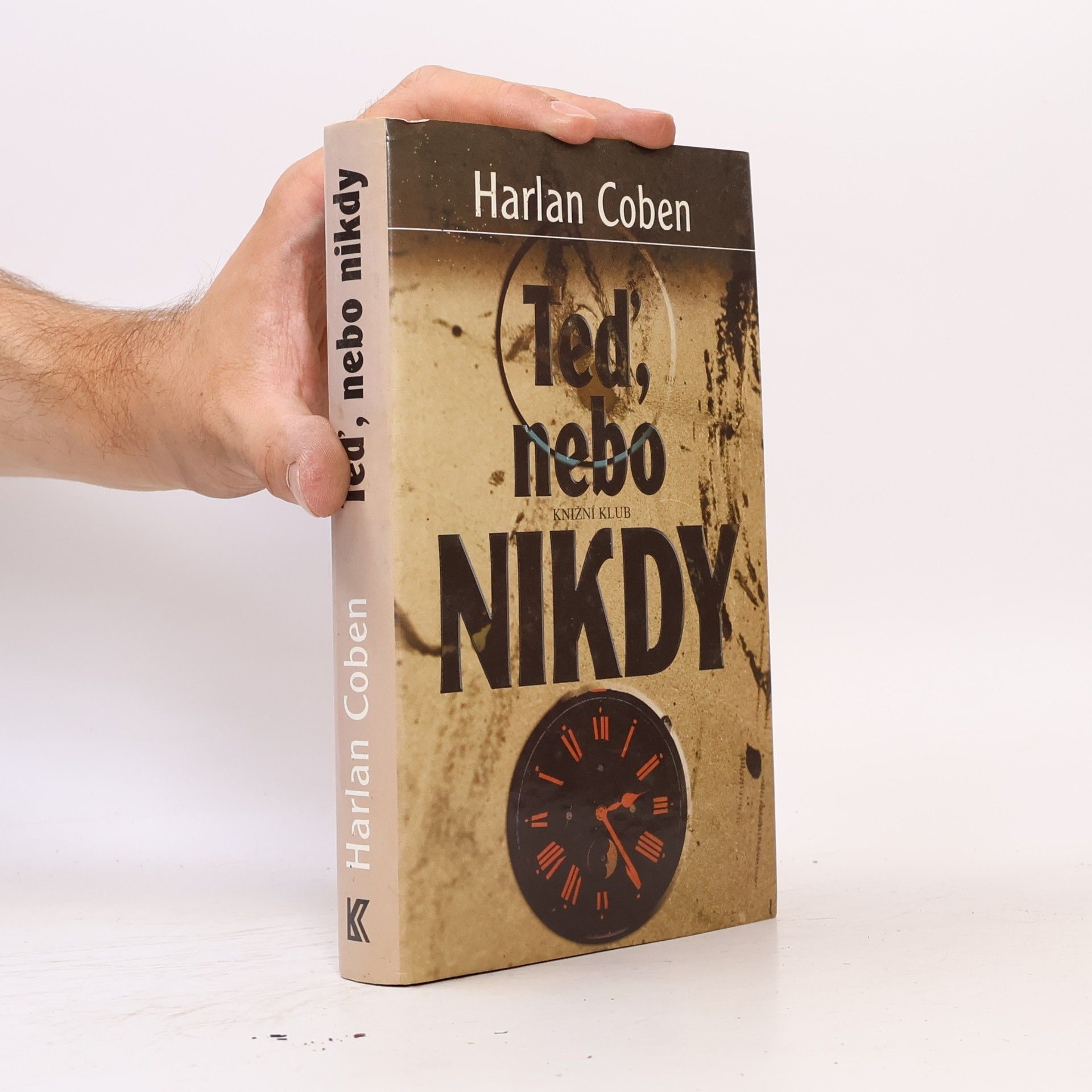 Harlan Coben Teď, nebo nikdy