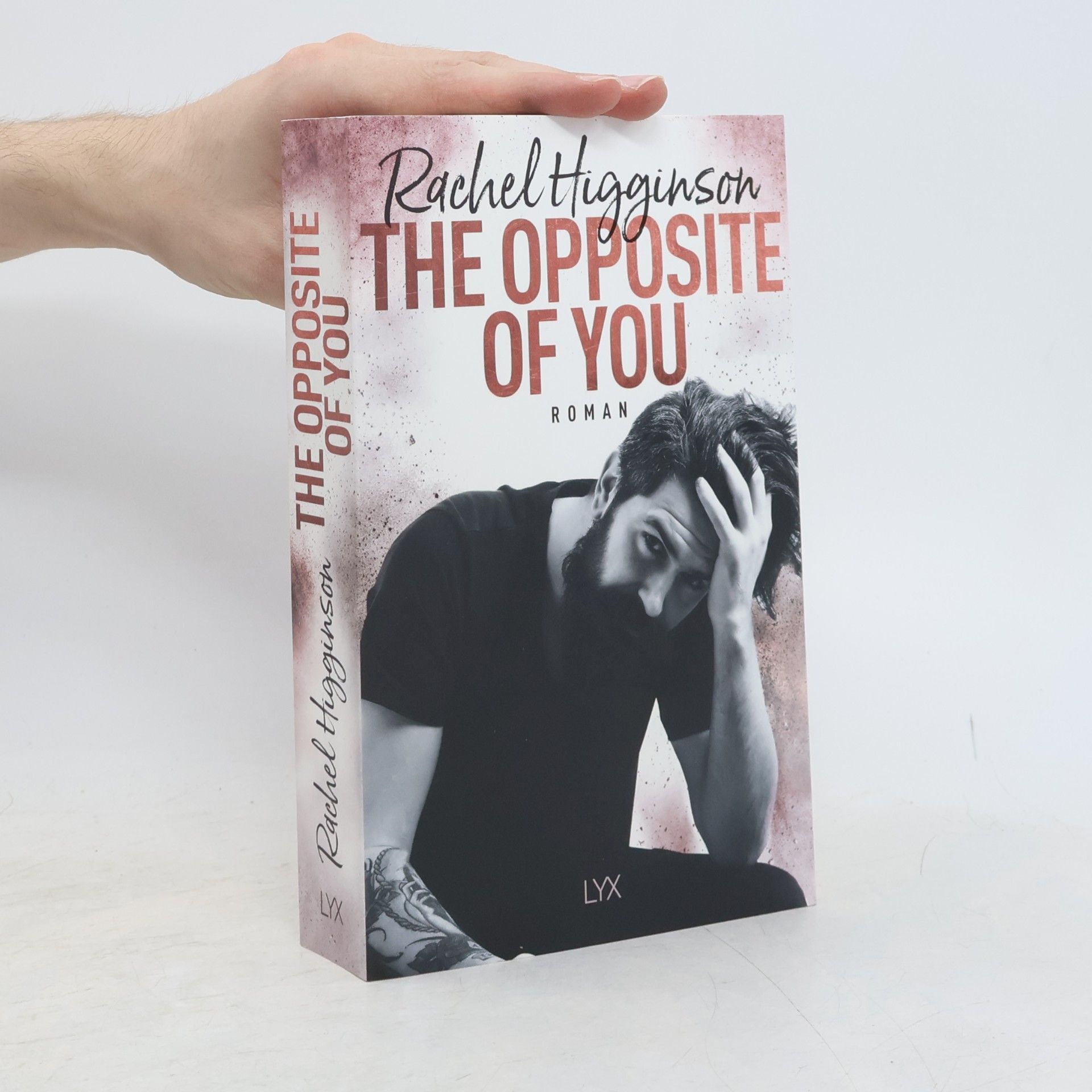 Rachel Higginson The opposite of you