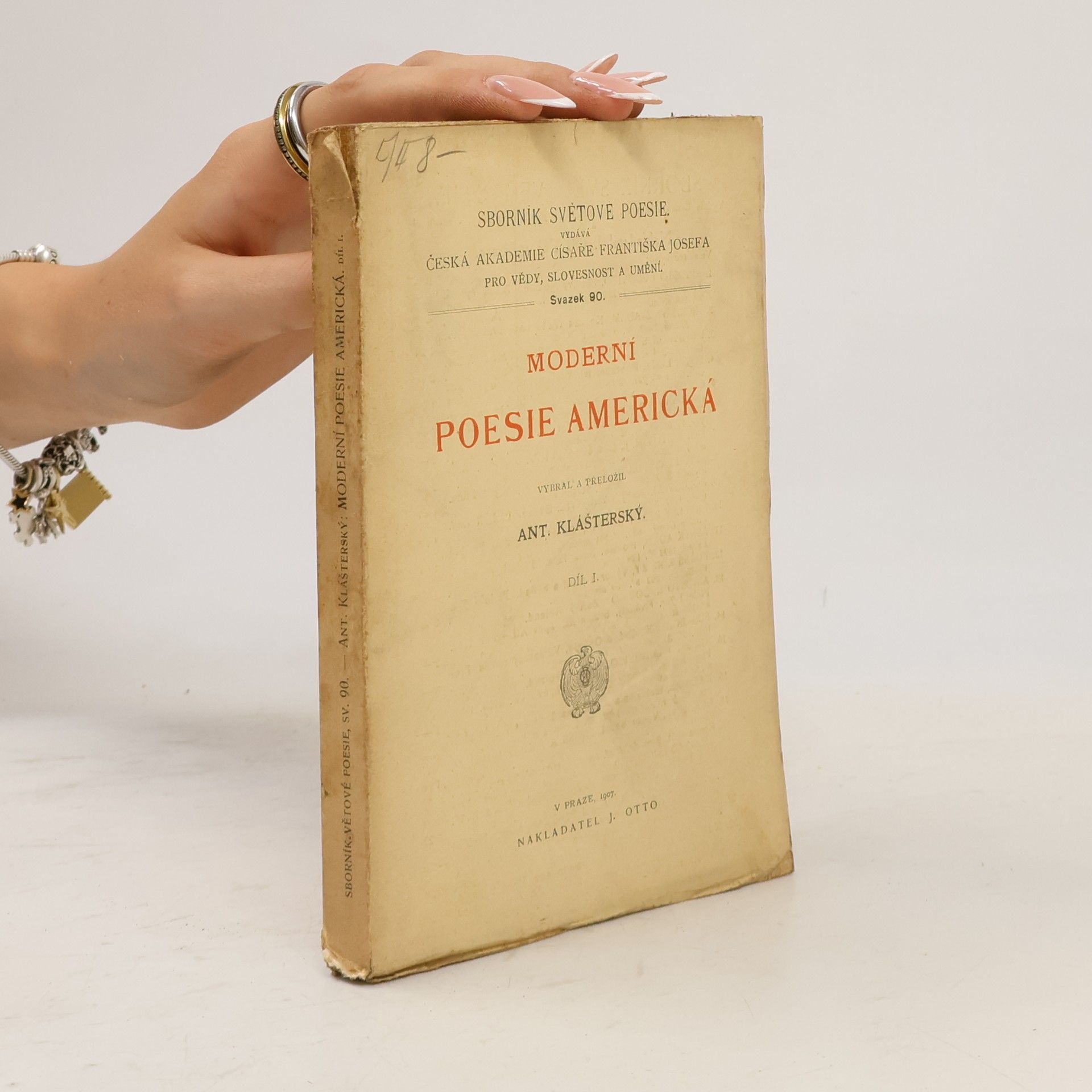 Antonín Klášterský Moderní poesie americká. Díl 1.