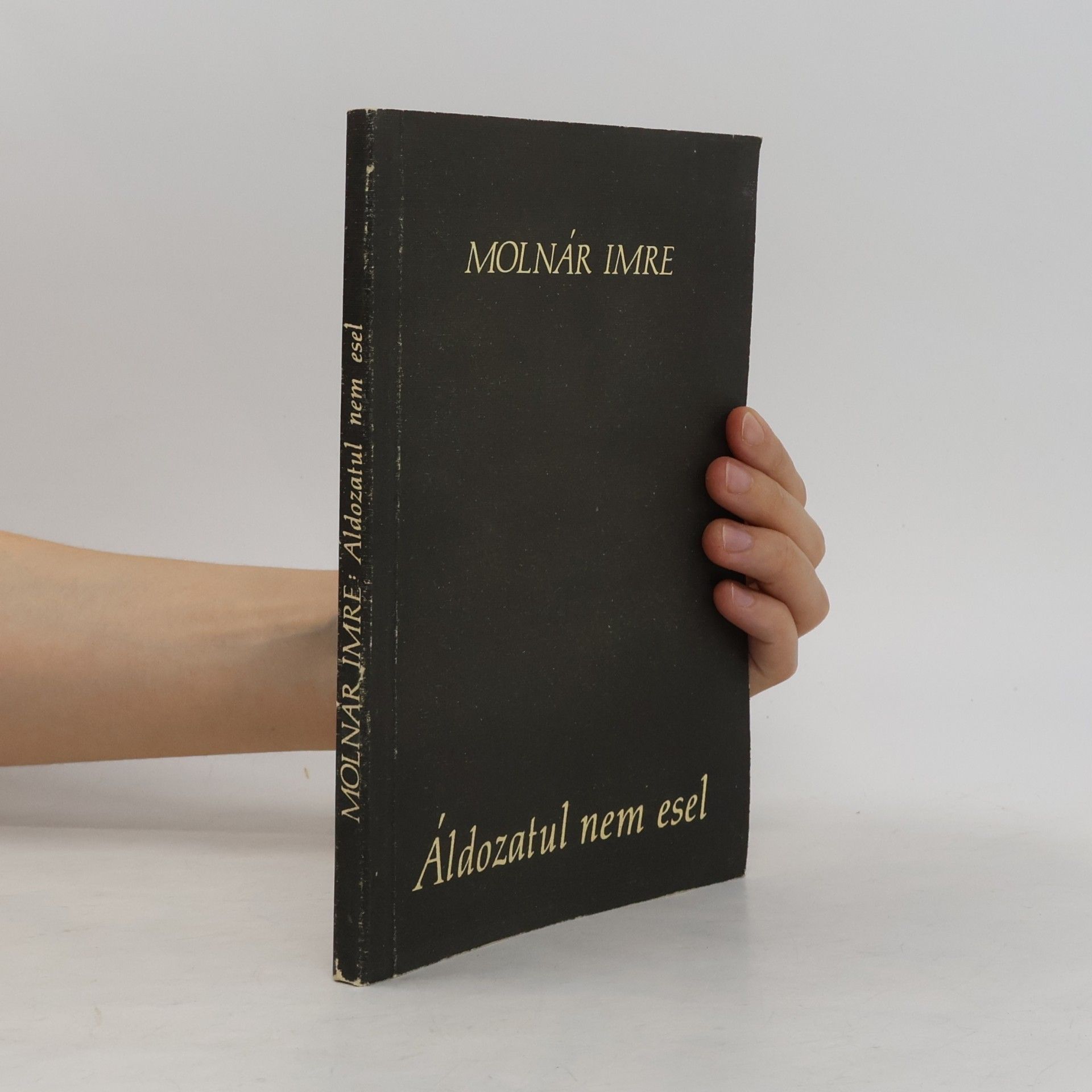 Imre Molnár Áldozatul nem esel