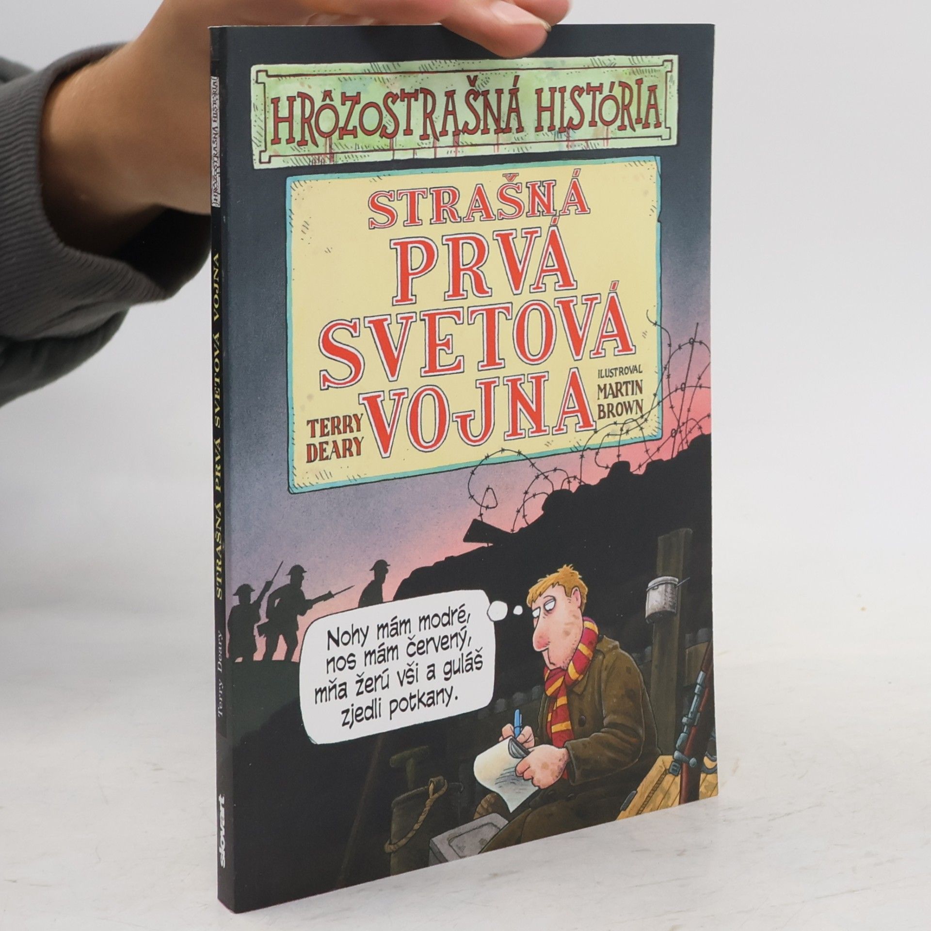 Terry Deary Strašná prvá svetová vojna