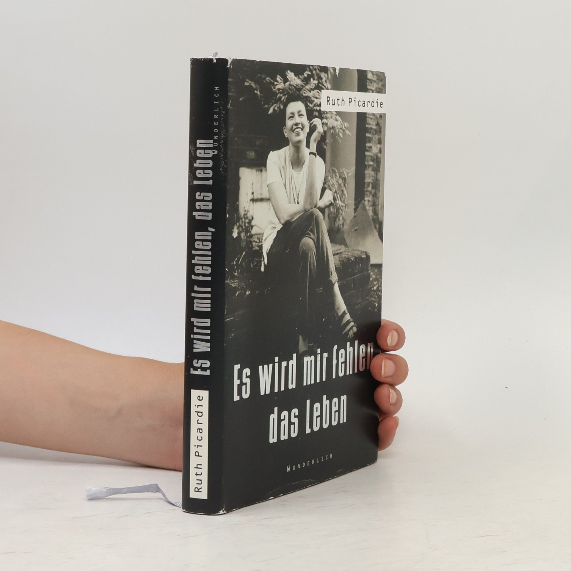 Ruth Picardie Es wird mir fehlen, das Leben