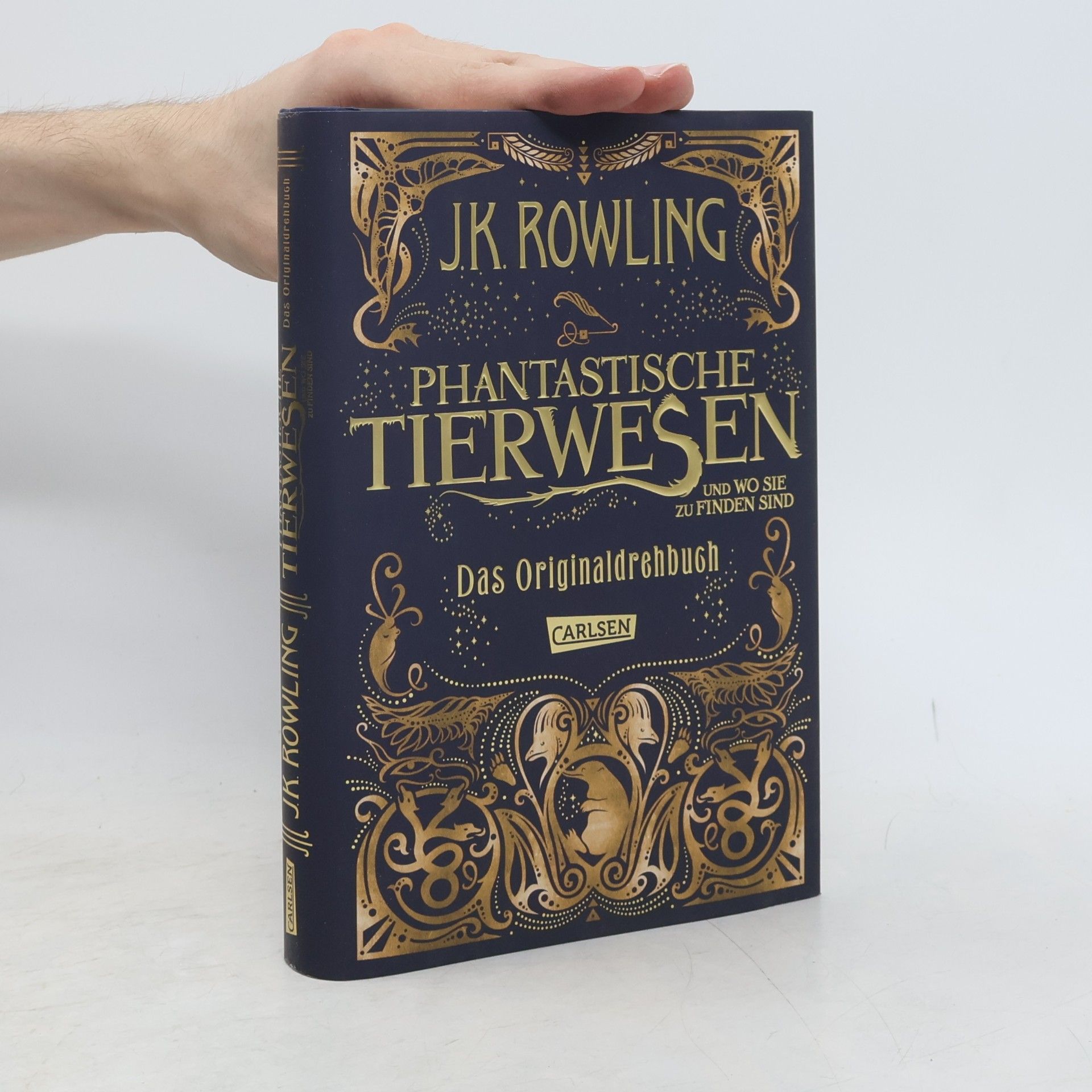 J. K. Rowling Phantastische Tierwesen und wo sie zu finden sind. Das Originaldrehbuch